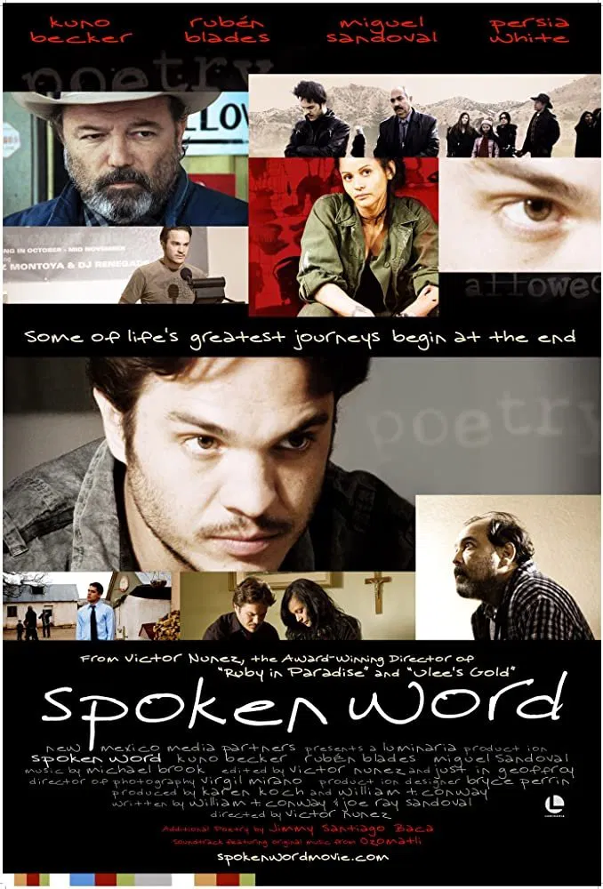 Poster chính thức của phim Phim Tâm Lý "Lời Đã Nói" (Spoken Word - 2009), với sự tham gia của diễn viên Miguel Sandoval và Rubén Blades.