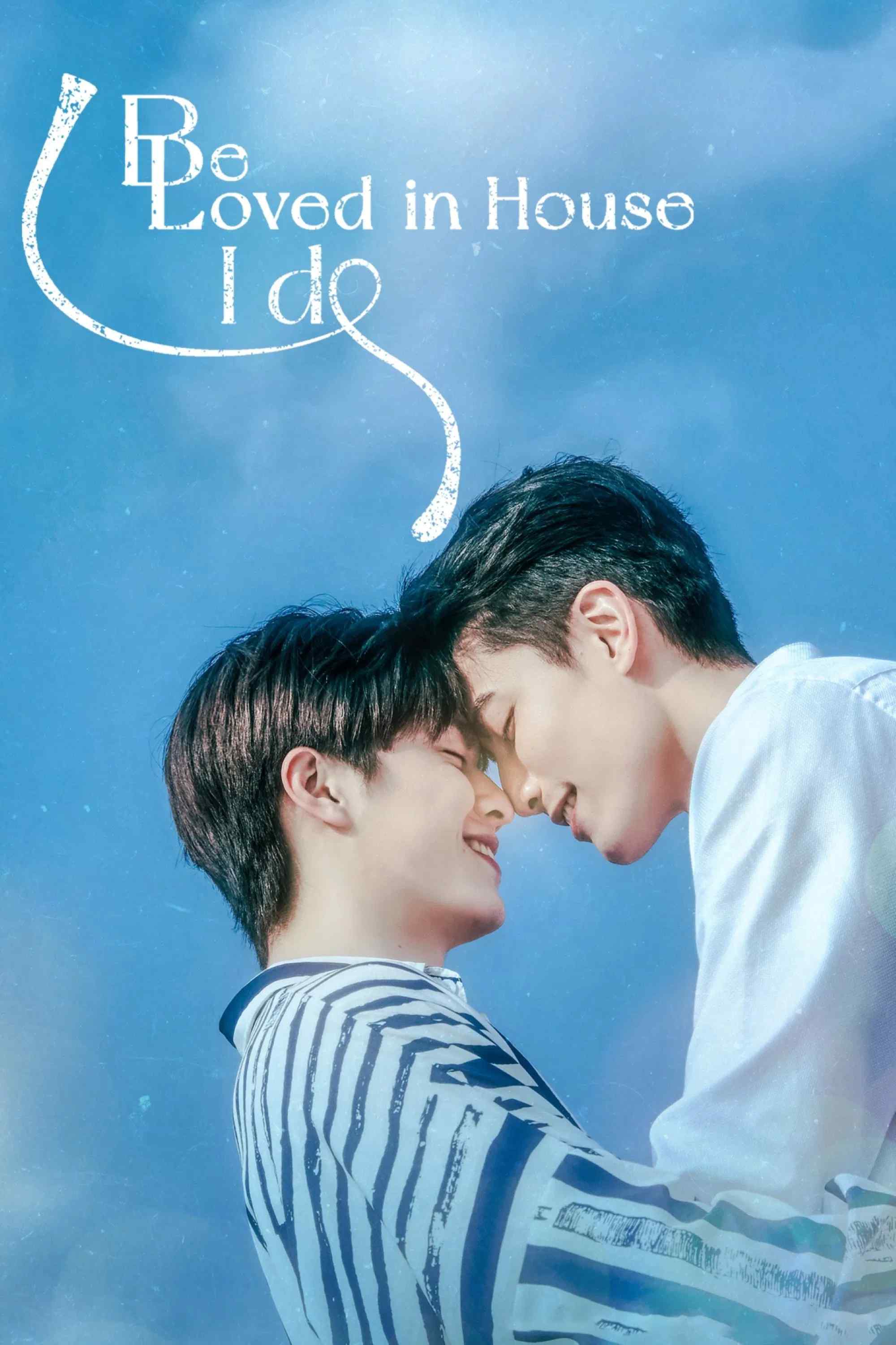 Poster chính thức của phim Phim Hài, Phim Tâm Lý "Lời Hẹn Ước" (Be Loved in House: I Do - 2021), với sự tham gia của diễn viên Aaron Lai và Hank Wang.