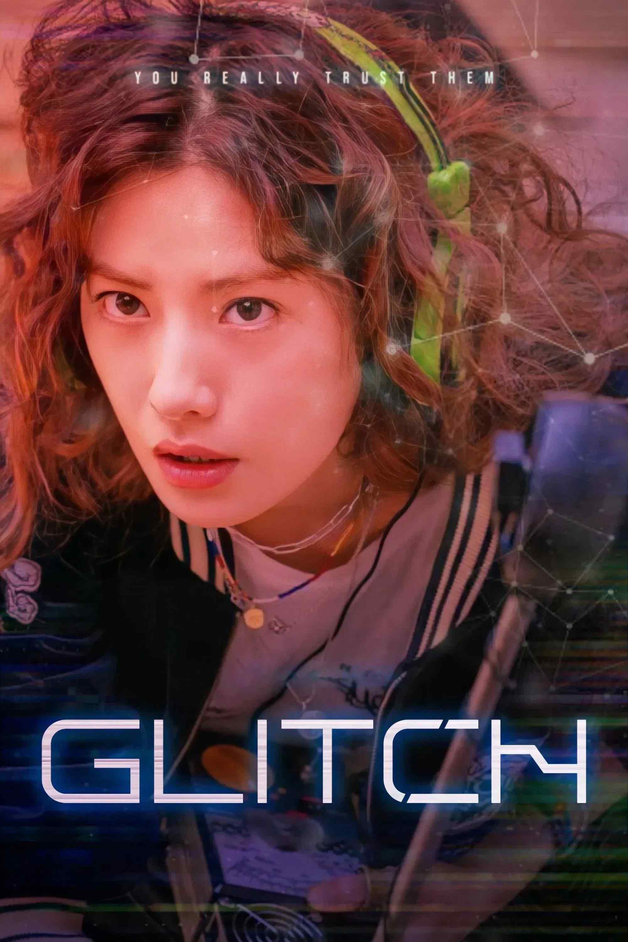 Poster chính thức của phim Phim Tâm Lý, Phim Hài "Lỗi Ký Ức" (Glitch - 2022), với sự tham gia của diễn viên Jeon Yeo-been và Nana.