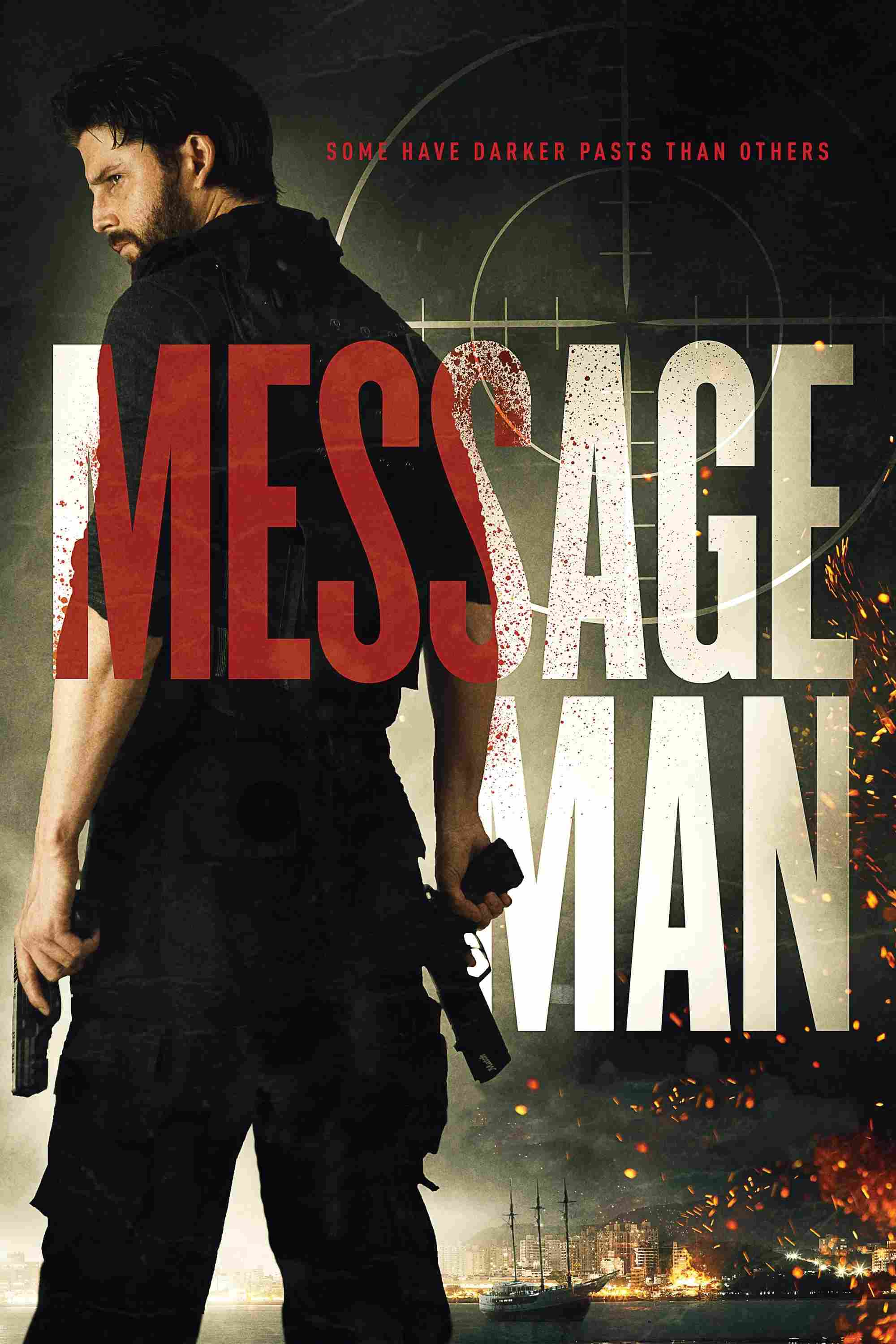 Poster chính thức của phim Phim Hành Động, Phim Hình Sự "Lời Nhắn Của Sát Thủ" (Message Man - 2018), với sự tham gia của diễn viên Paul O'Brien và Aji Santosa.