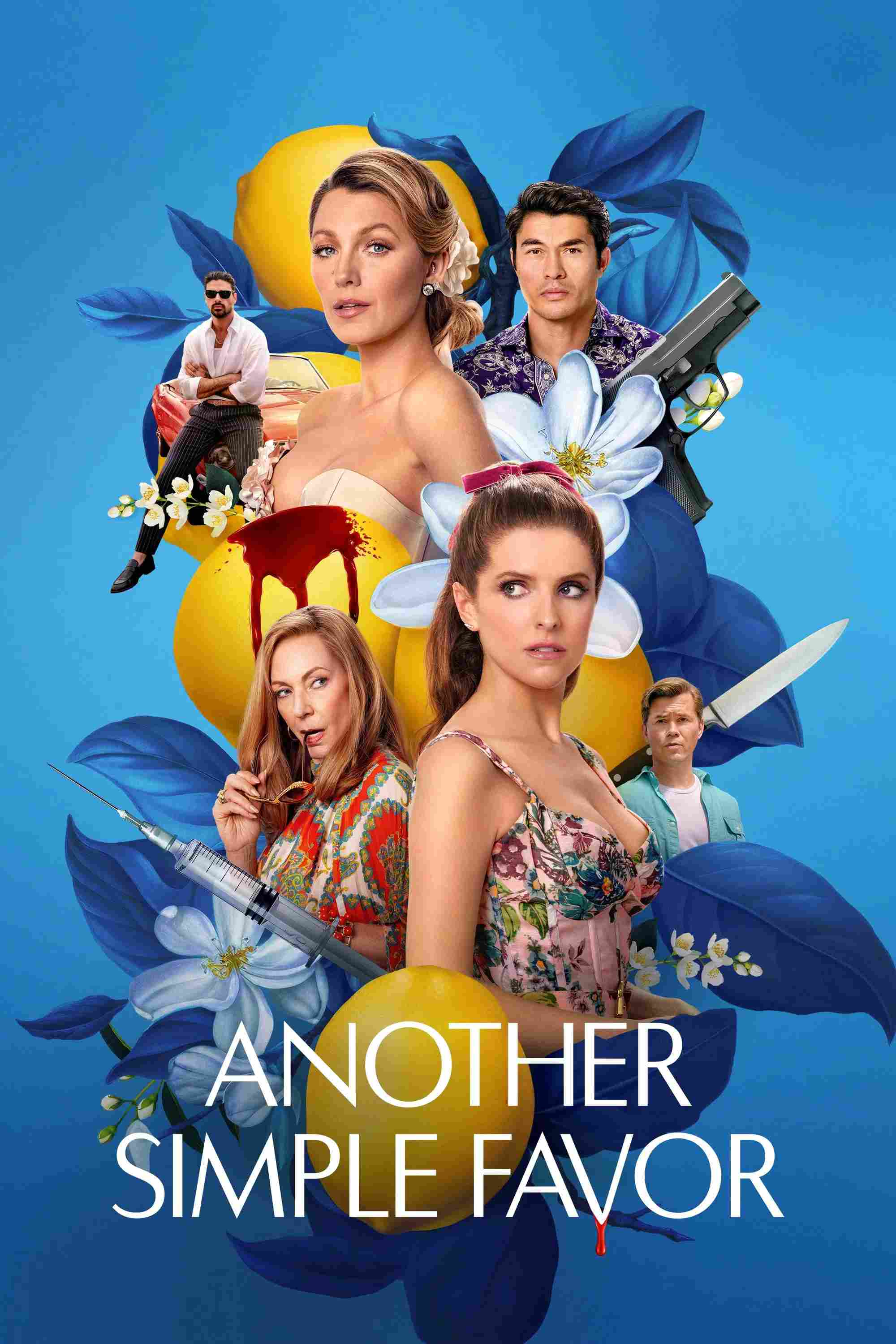 Poster chính thức của phim Phim Hài, Phim Giật Gân "Lời Thỉnh Cầu Bí Ẩn 2" (Another Simple Favor - 2025), với sự tham gia của diễn viên Anna Kendrick và Blake Lively.