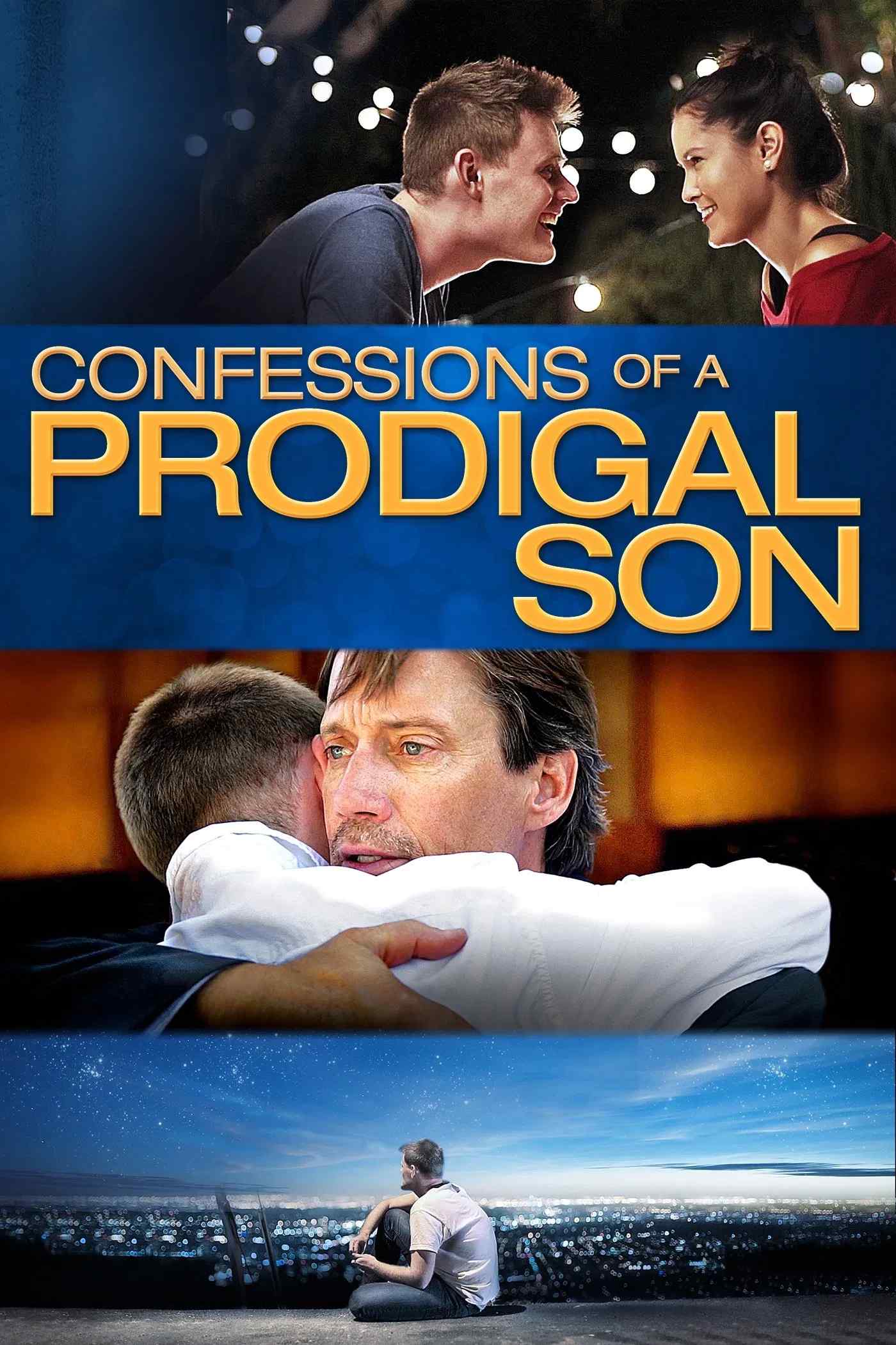 Poster chính thức của phim Phim Tâm Lý "Lời Thú Tội Của Đứa Con Hoang" (Confessions of a Prodigal Son - 2015), với sự tham gia của diễn viên Kevin Sorbo và Tanya Chisholm.