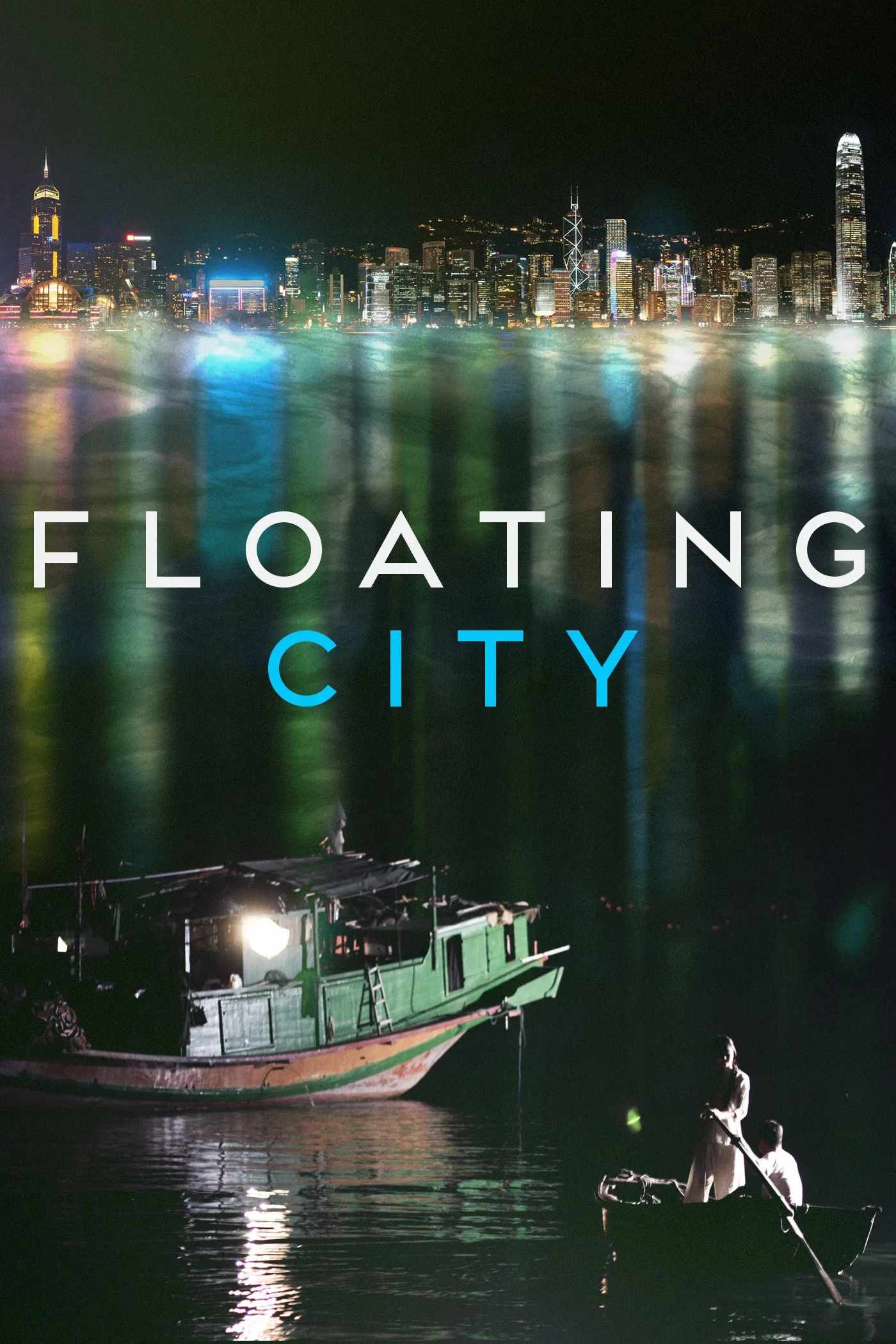Poster chính thức của phim Phim Tâm Lý "Long Đong Lận Đận" (Floating City - 2012), với sự tham gia của diễn viên Quách Phú Thành và Dương Thái Ni.