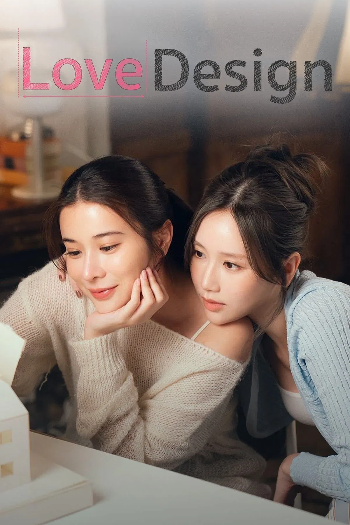 Poster chính thức của phim Phim Tâm Lý, Phim Hài "Love Design" (Love Design - 2025), với sự tham gia của diễn viên Supassara Thanachart và Ramida Jiranorraphat.