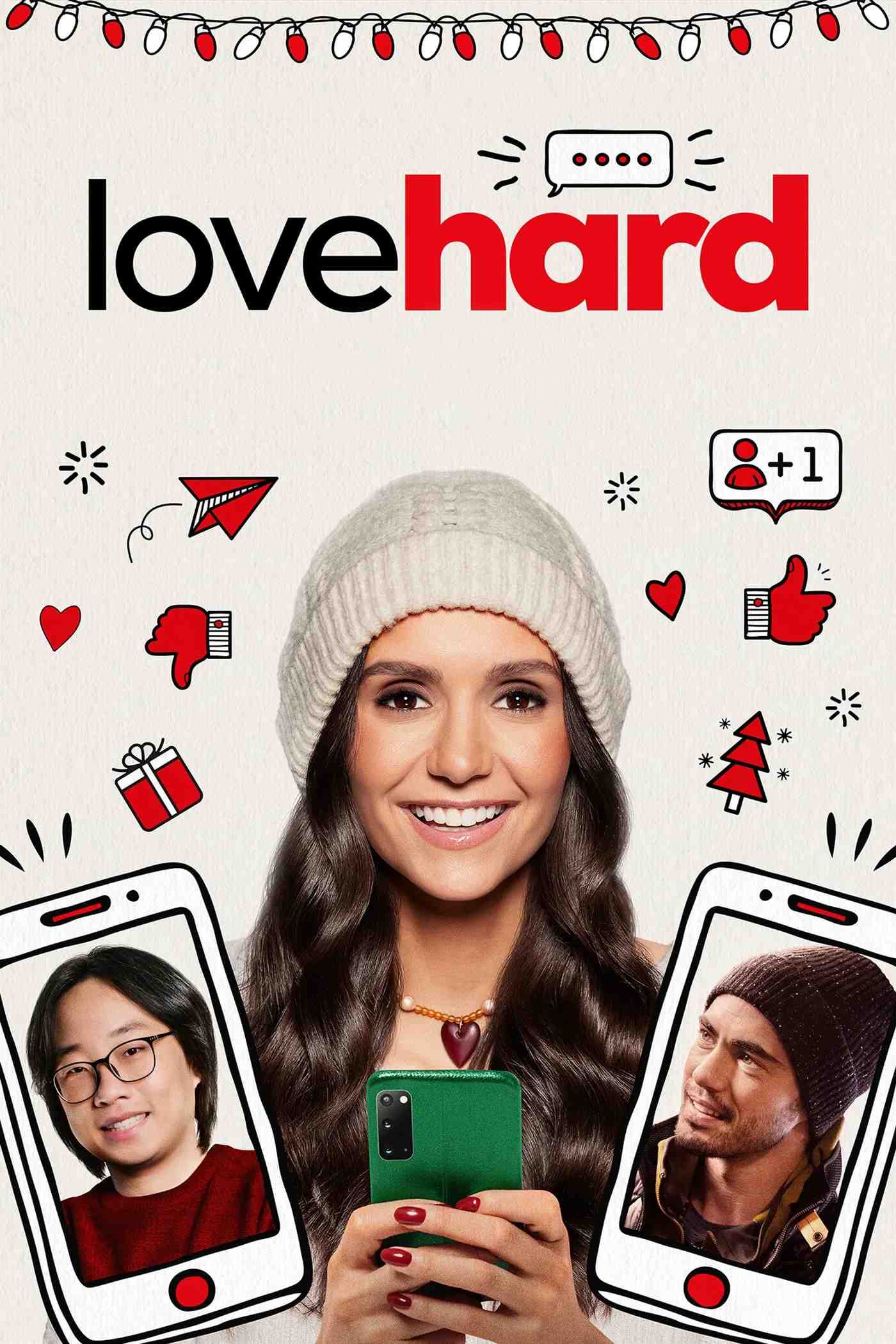 Poster chính thức của phim Phim Hài, Phim Tình Cảm "Love Hard" (Love Hard - 2021), với sự tham gia của diễn viên Nina Dobrev và Jimmy O. Yang.