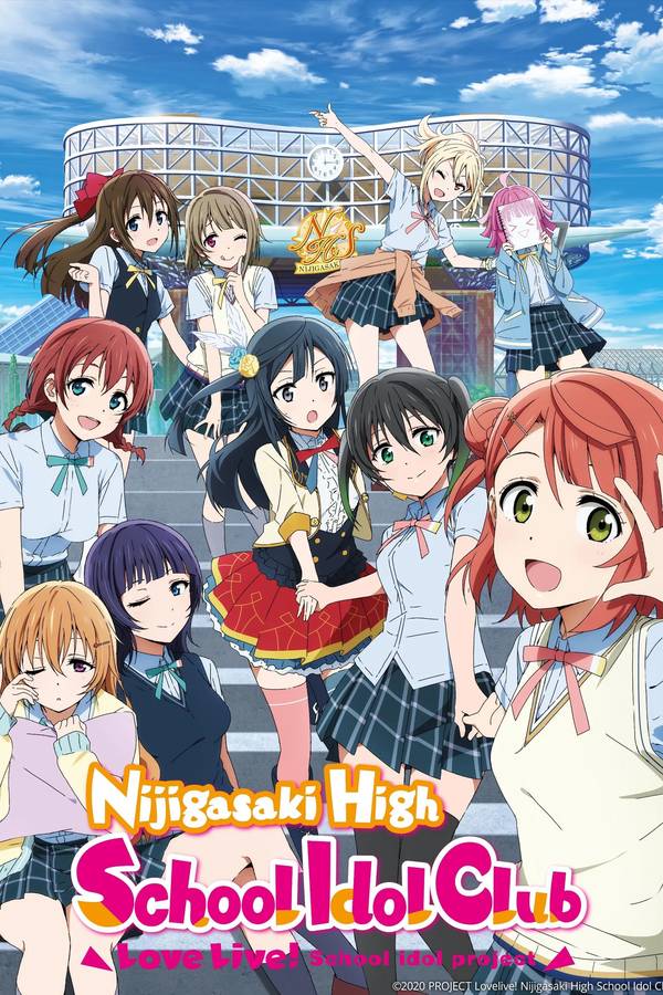Poster chính thức của phim Phim Hoạt Hình, Phim Hài "Love Live! Hội Yêu Thích Idol Học Đường Học Viện Nijigasaki Mùa 2" (Love Live! Nijigasaki High School Idol Club - 2020), với sự tham gia của diễn viên Hinaki Yano và Aguri Oonishi.