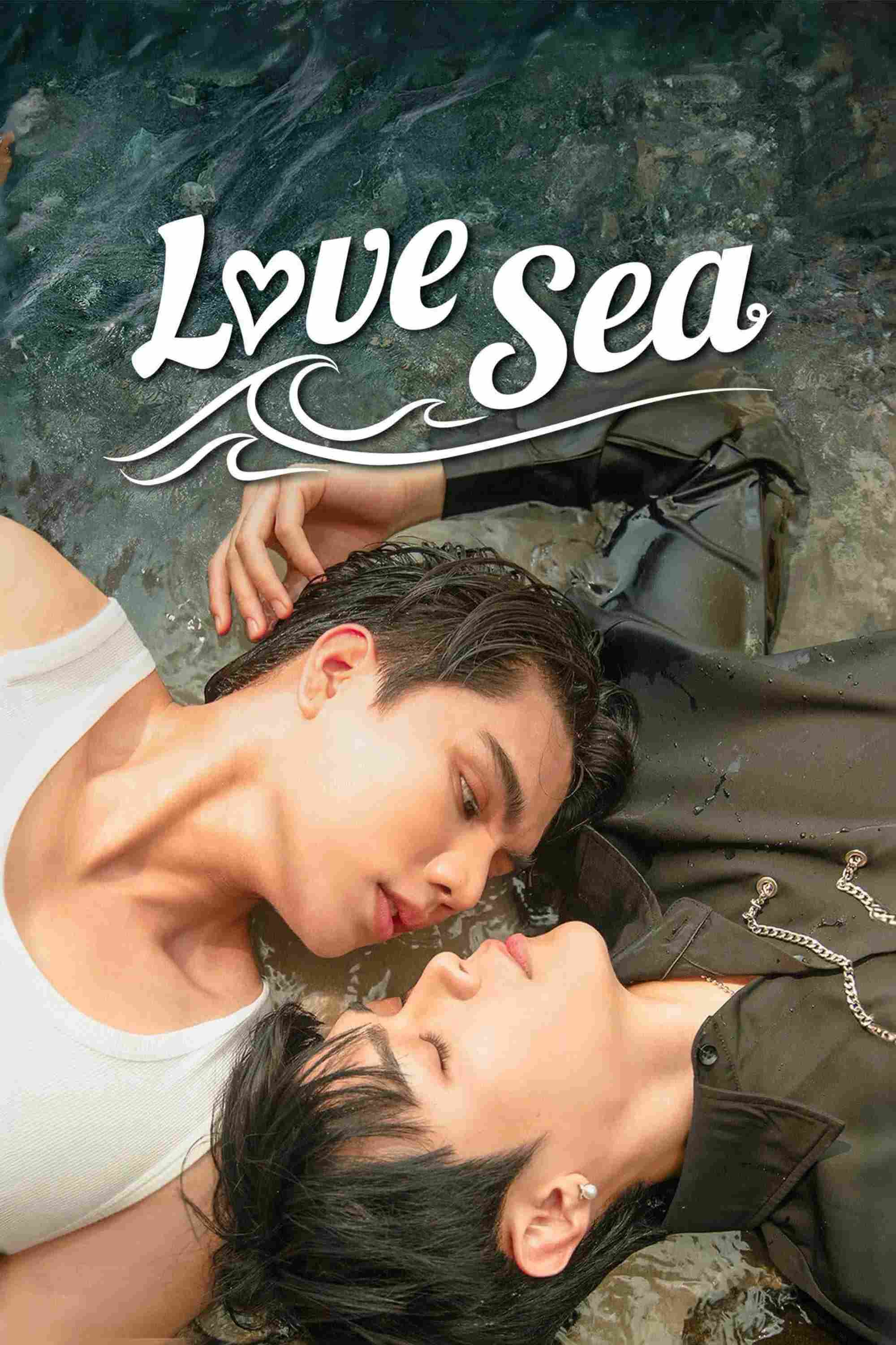 Poster chính thức của phim Phim Tâm Lý "Love Sea: Phải Lòng Đại Dương" (Love Sea - 2024), với sự tham gia của diễn viên Wasuthorn Chaijindar và Thitipong Sangngey.