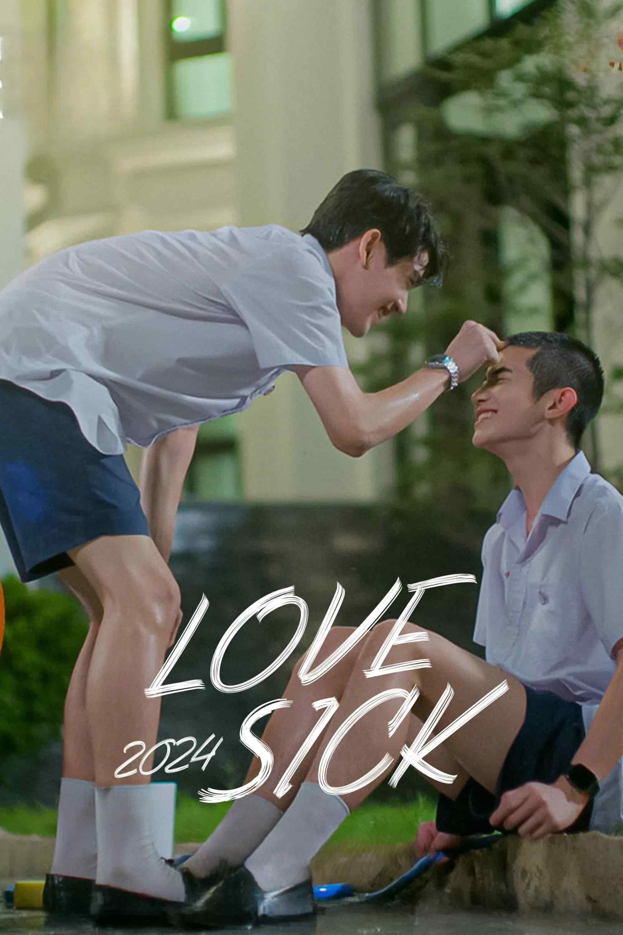 Poster chính thức của phim Phim Tâm Lý "Love Sick 2024" (Love Sick - 2024), với sự tham gia của diễn viên Passawish Thamasungkeeti và Poomsuwan suwansatit.