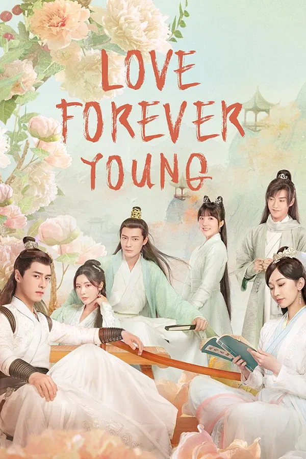 Poster chính thức của phim Phim Hài, Phim Tâm Lý "Yến Sơn Phái Và Bách Hoa Môn" (Love Forever Young - 2023), với sự tham gia của diễn viên Phương Dật Luân và Lưu Lệnh Tư.