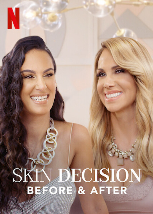Poster chính thức của phim Truyền Hình Thực Tế "Lựa Chọn Lột Xác: Trước Và Sau" (Skin Decision: Before and After - 2020).