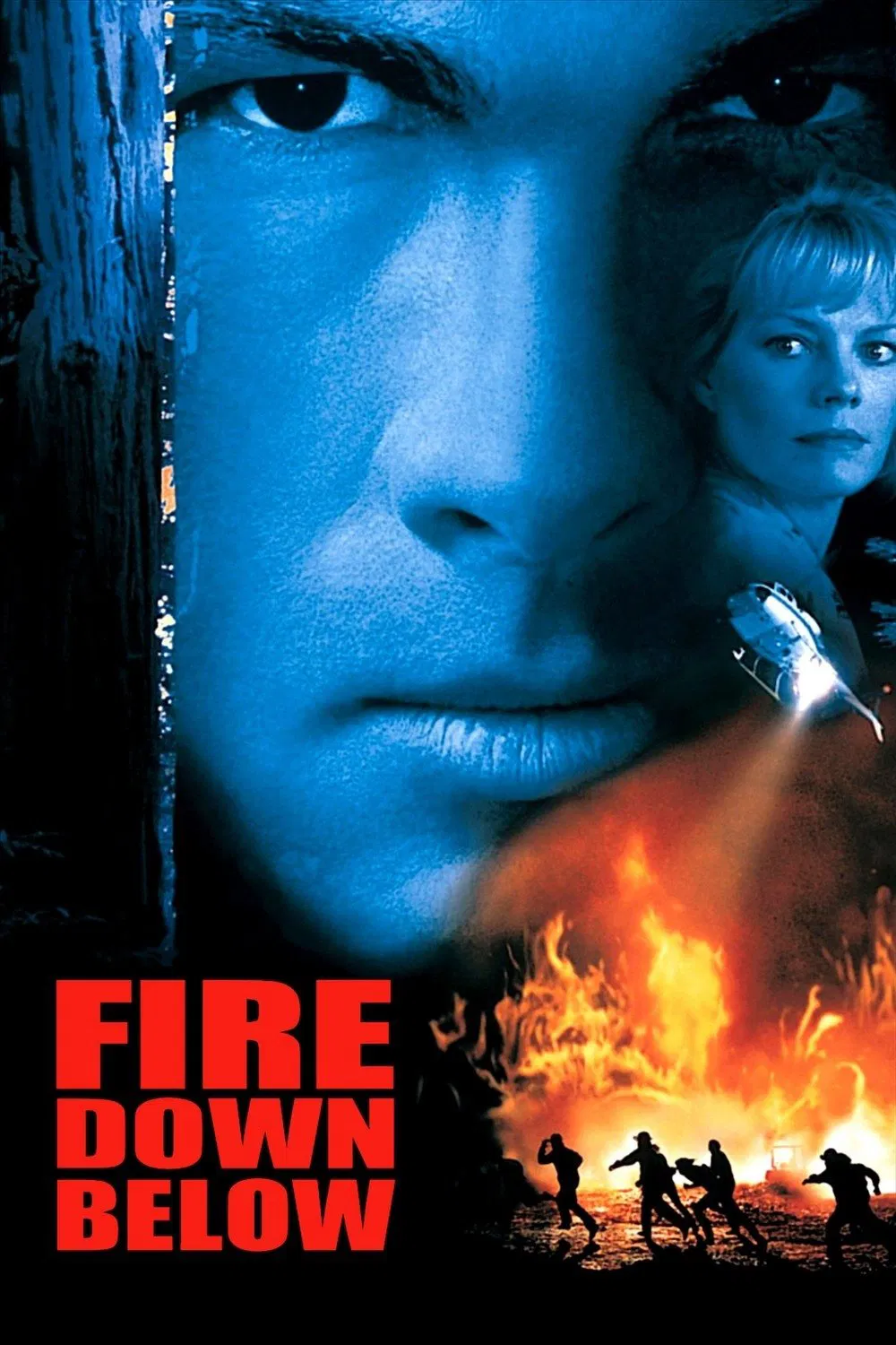 Poster chính thức của phim Phim Hành Động, Phim Giật Gân "Lửa Thiêu" (Fire Down Below - 1997), với sự tham gia của diễn viên Steven Seagal và Marg Helgenberger.