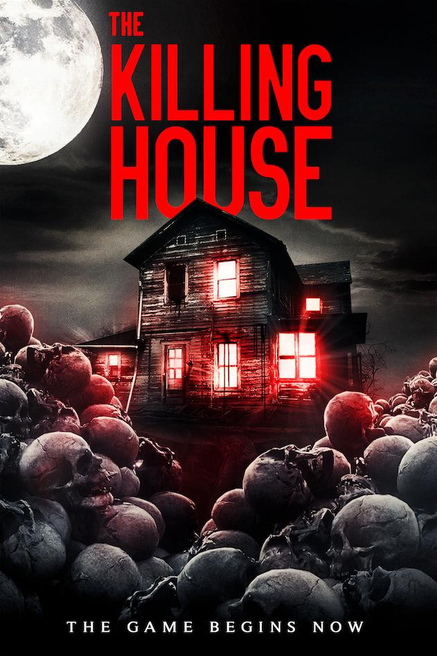 Poster chính thức của phim Phim Kinh Dị "Luân Hồi Chiến" (The Killing House - 2018), với sự tham gia của diễn viên Picardy Jean-Pierre.