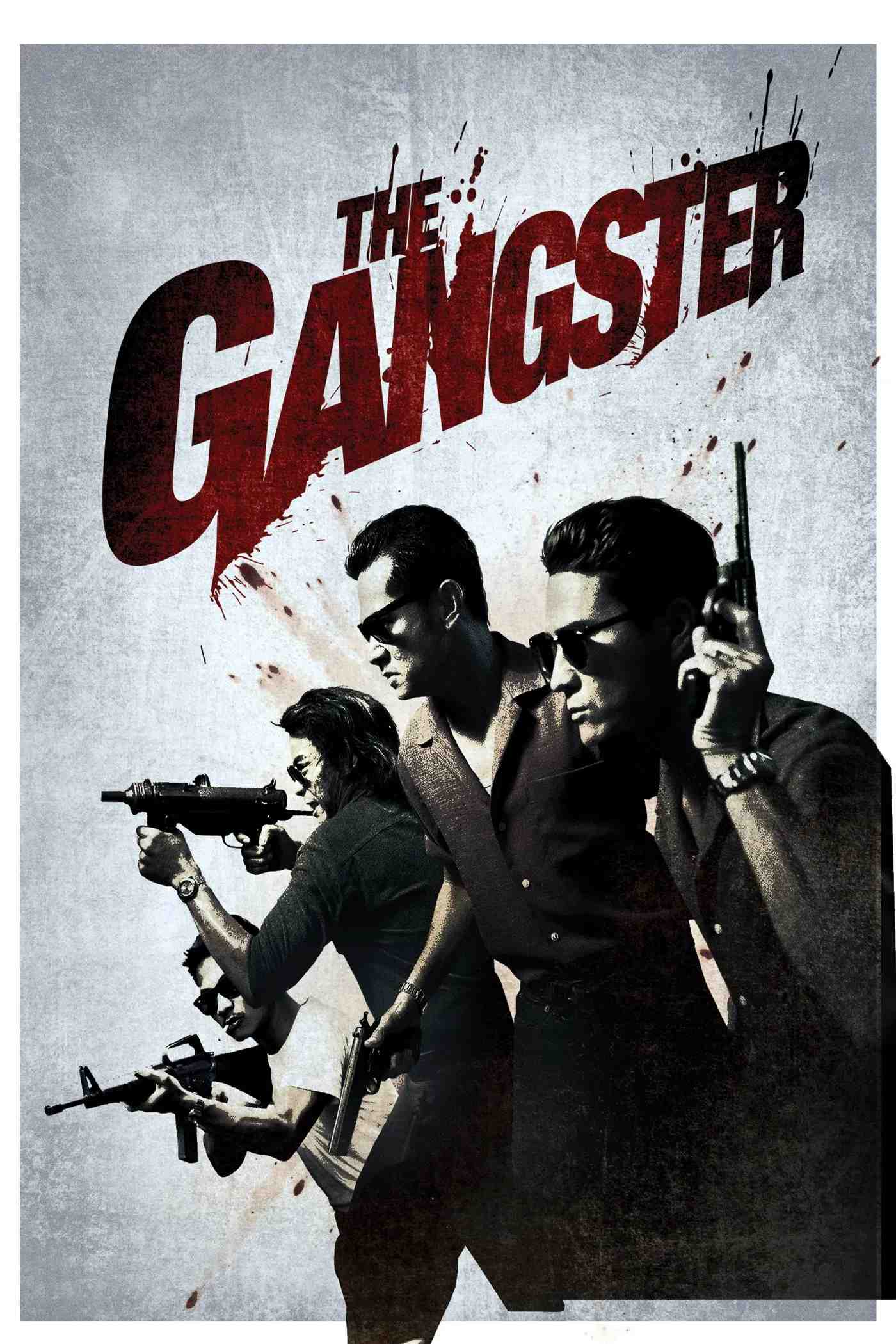Poster chính thức của phim Phim Hành Động, Phim Tâm Lý "Luật Sống Còn" (The Gangster - 2012), với sự tham gia của diễn viên Krissada Sukosol Clapp và Somchai Kemklad.