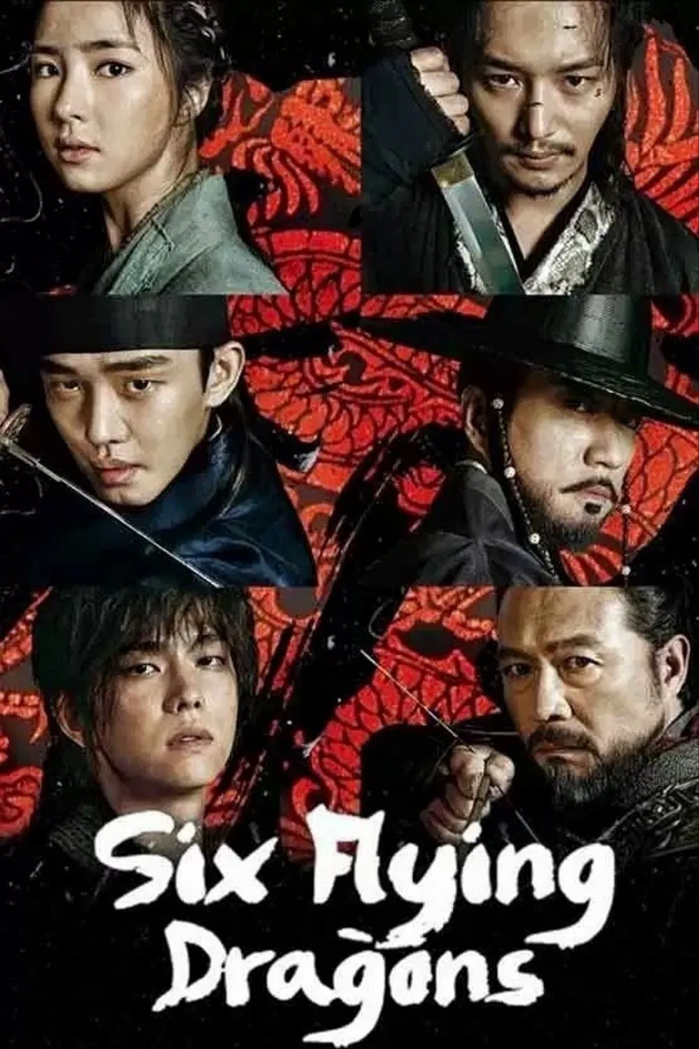 Poster chính thức của phim Phim Tâm Lý "Lục Long Phi Thiên" (Six Flying Dragons - 2015), với sự tham gia của diễn viên Yoo Ah-in và Kim Myung-min.