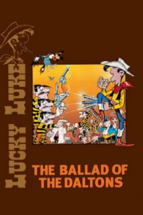 Poster chính thức của phim Phim Gia Đình, Phim Hoạt Hình "Lucky Luke: Bản Ba-lát Của Anh Em Dalton" (Lucky Luke: The Ballad of the Daltons - 1978), với sự tham gia của diễn viên Daniel Ceccaldi và Georges Atlas.