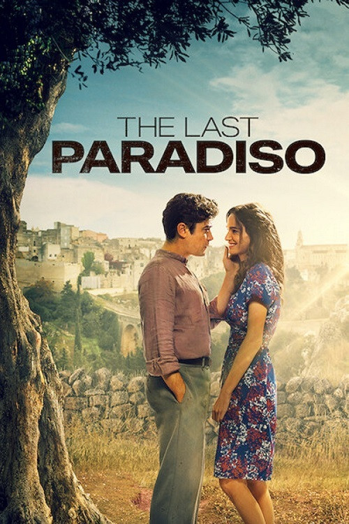 Poster chính thức của phim Phim Tâm Lý, Phim Tình Cảm "L'ultimo paradiso" (The Last Paradiso - 2021), với sự tham gia của diễn viên Riccardo Scamarcio và Gaia Bermani Amaral.