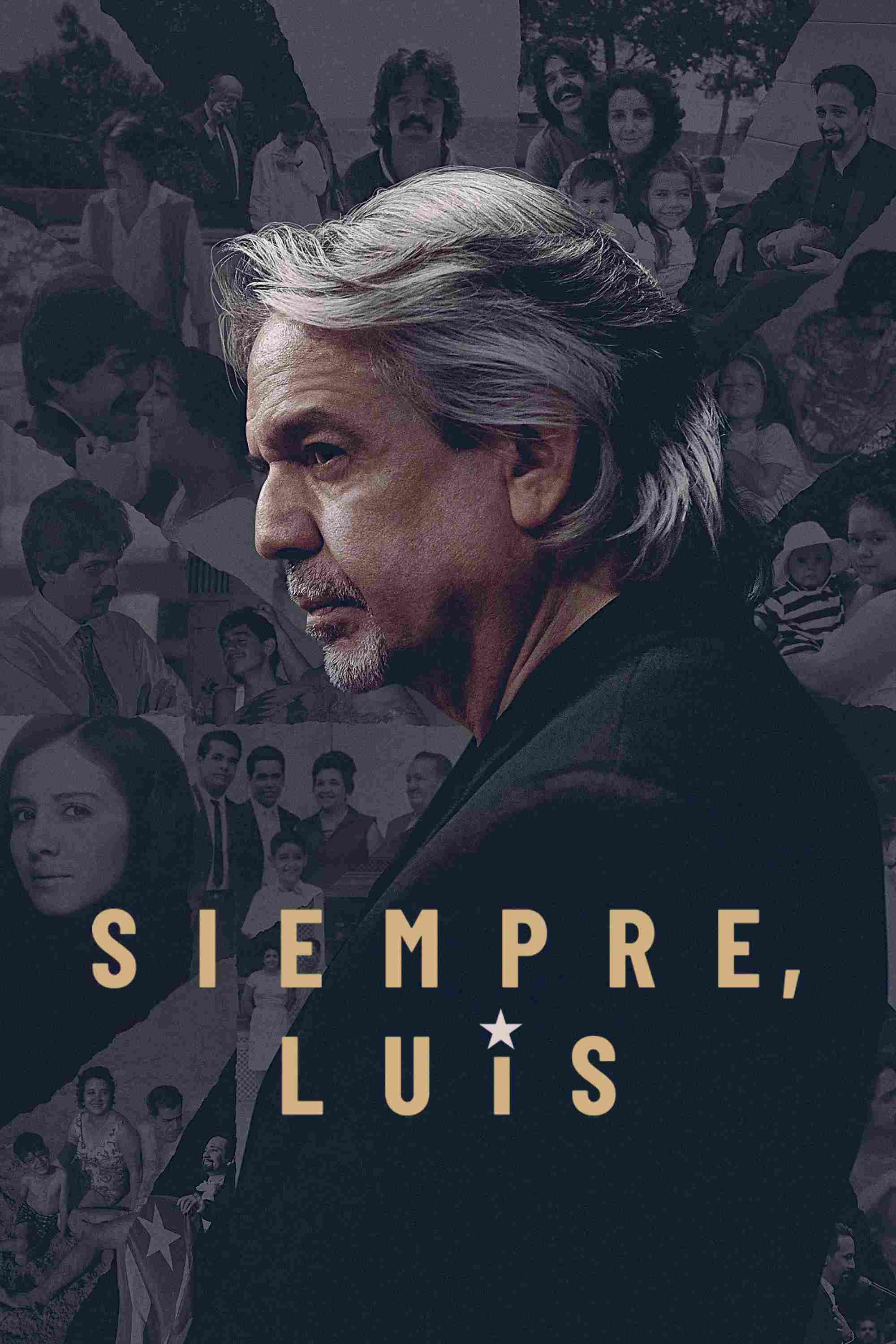 Poster chính thức của phim Phim Tài Liệu "Luôn Luôn, Luis" (Siempre, Luis - 2020), với sự tham gia của diễn viên Luis A. Miranda Jr. và Lin-Manuel Miranda.