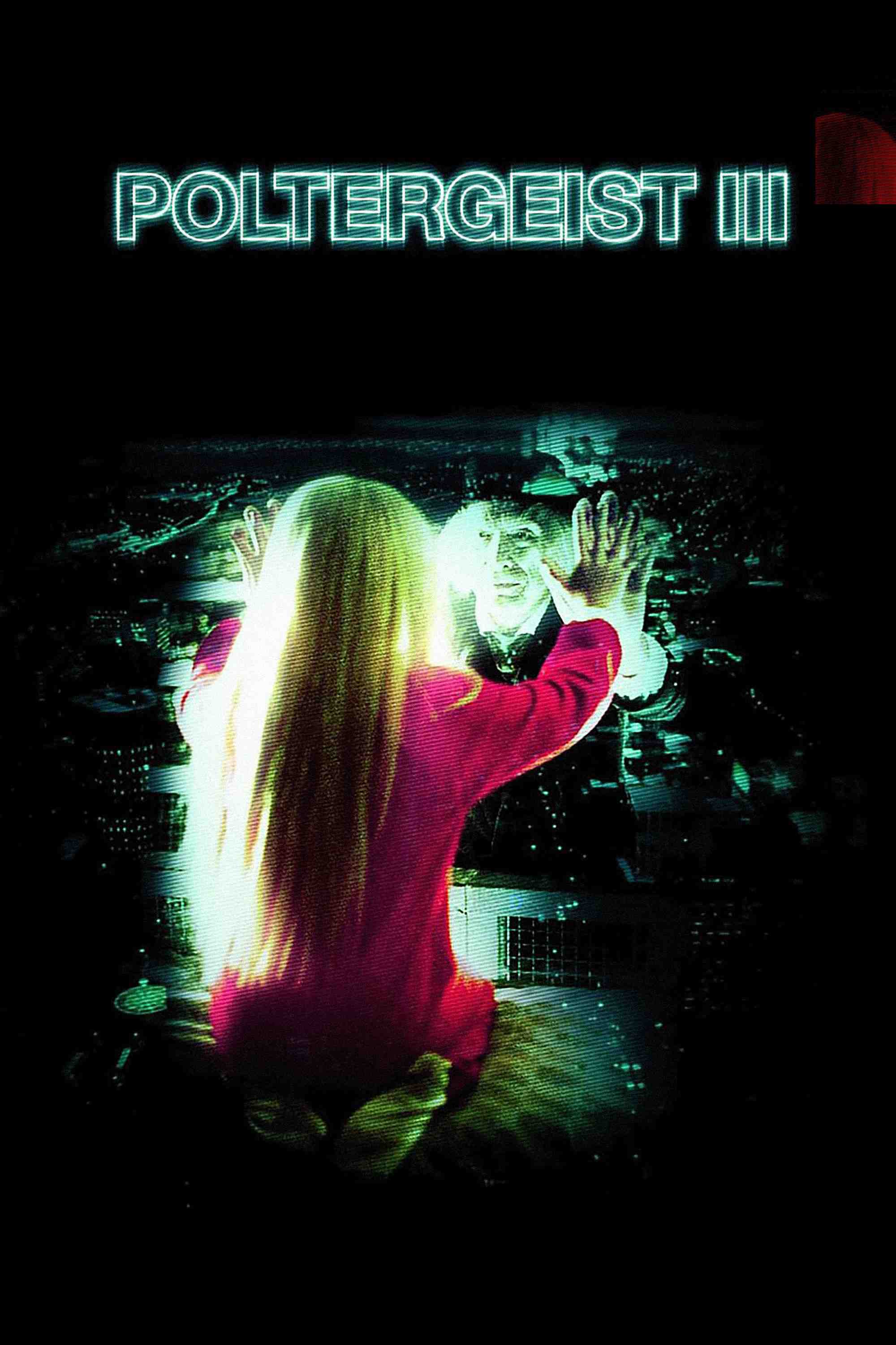 Poster chính thức của phim Phim Kinh Dị, Phim Giật Gân "Ma Quậy Phá 3" (Poltergeist III - 1988), với sự tham gia của diễn viên Tom Skerritt và Nancy Allen.