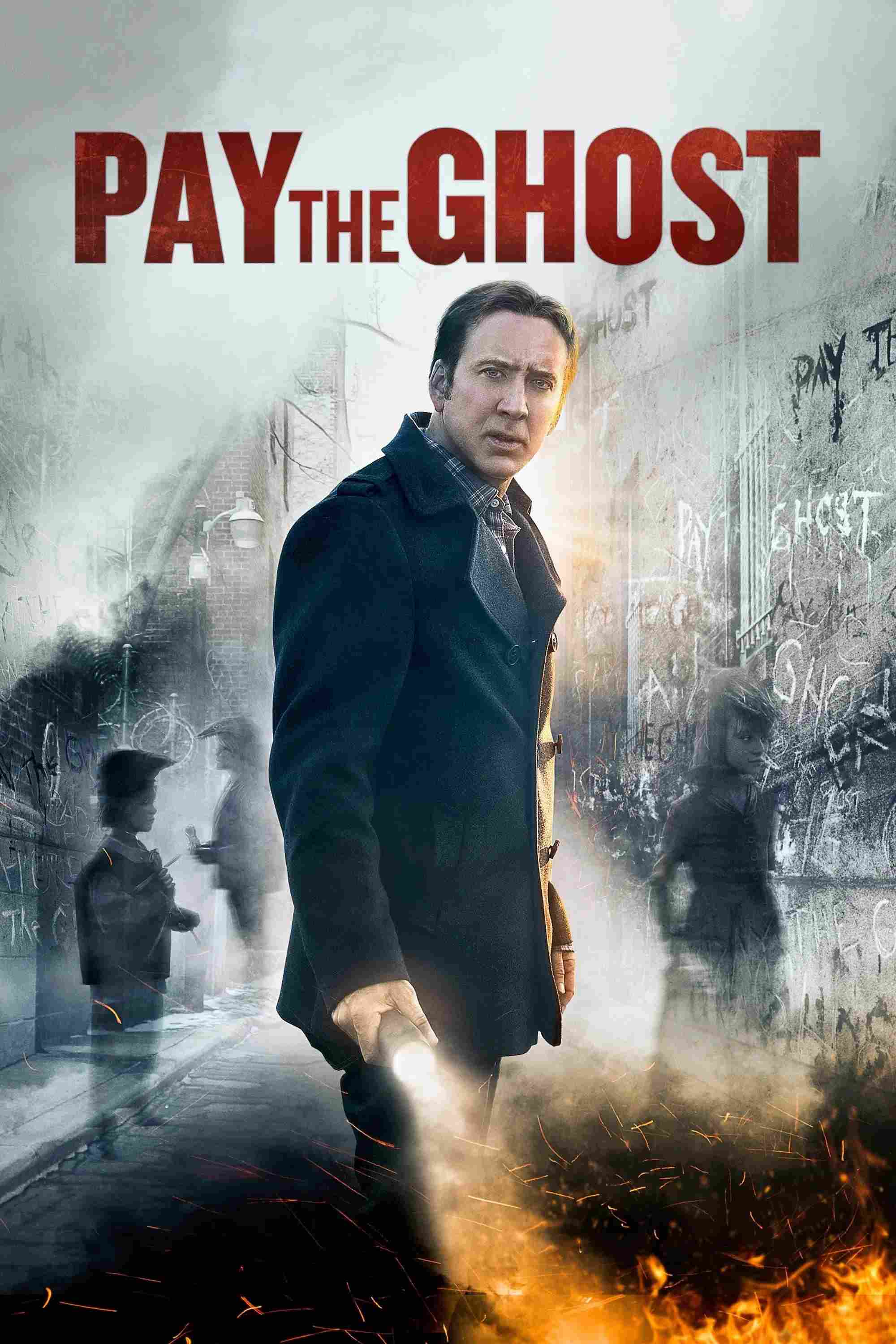 Poster chính thức của phim Phim Kinh Dị "Mặc Cả Với Quỷ" (Pay the Ghost - 2015), với sự tham gia của diễn viên Nicolas Cage và Sarah Wayne Callies.