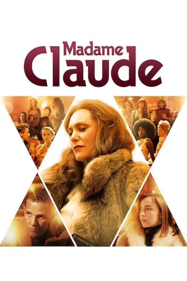 Poster chính thức của phim Phim Hình Sự, Phim Tâm Lý "Madame Claude" (Madame Claude - 2021), với sự tham gia của diễn viên Karole Rocher và Garance Marillier.