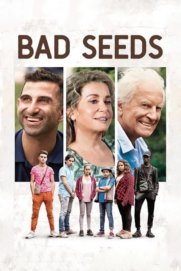 Poster chính thức của phim Phim Hài, Phim Tâm Lý "Mầm xấu" (Bad Seeds - 2018), với sự tham gia của diễn viên Kheiron và Catherine Deneuve.