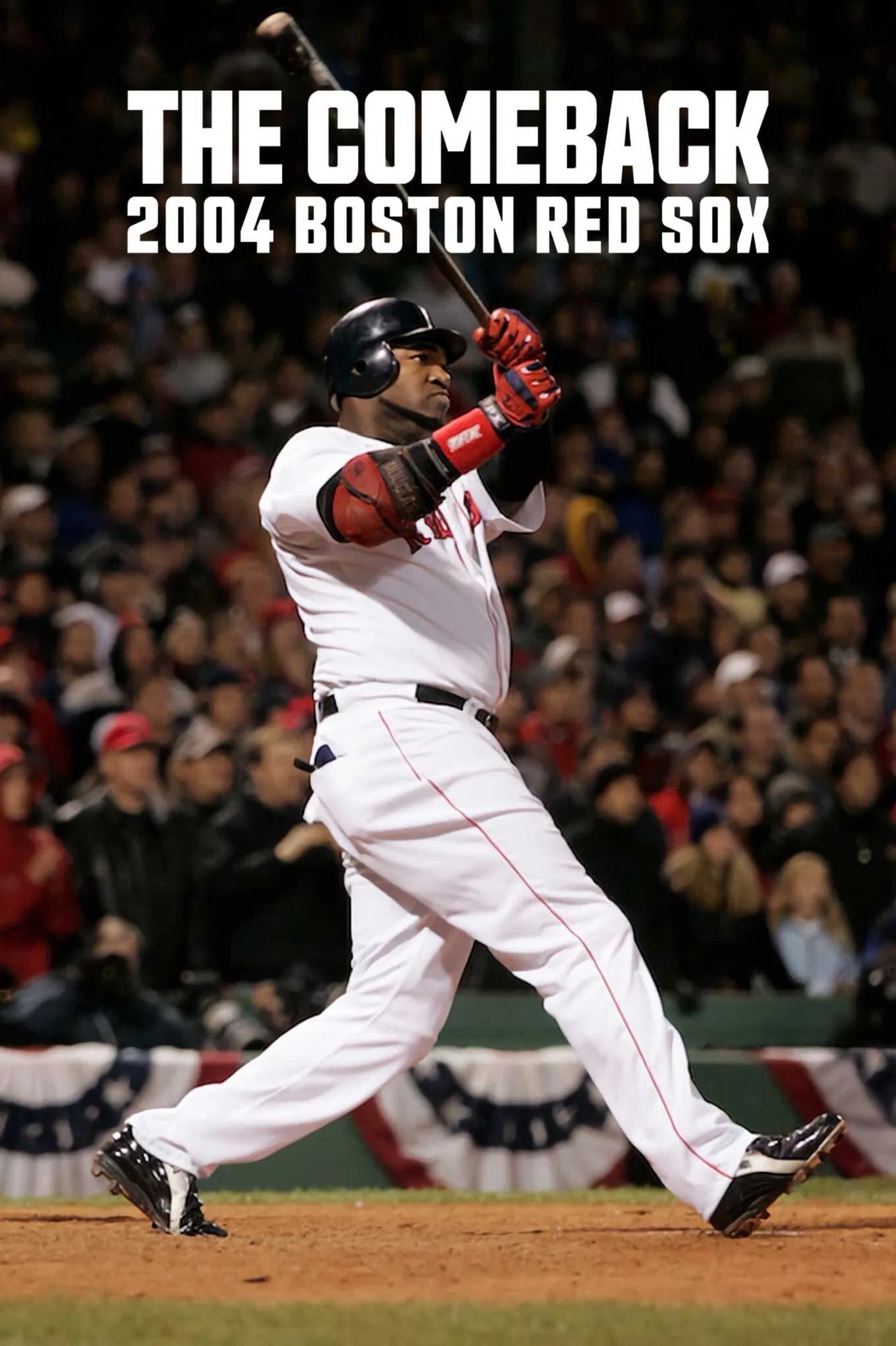 Poster chính thức của phim Phim Tài Liệu "Màn lội ngược dòng: 2004 Boston Red Sox" (The Comeback: 2004 Boston Red Sox - 2024), với sự tham gia của diễn viên David Ortiz.