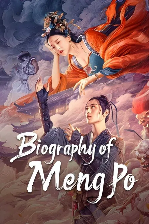 Poster chính thức của phim Phim Tình Cảm, Phim Giả Tượng "Mạnh Bà Truyện: Duyên Khởi" (Biography of Meng Po - 2024), với sự tham gia của diễn viên Hà Hoa và Phùng Lệ Quân.