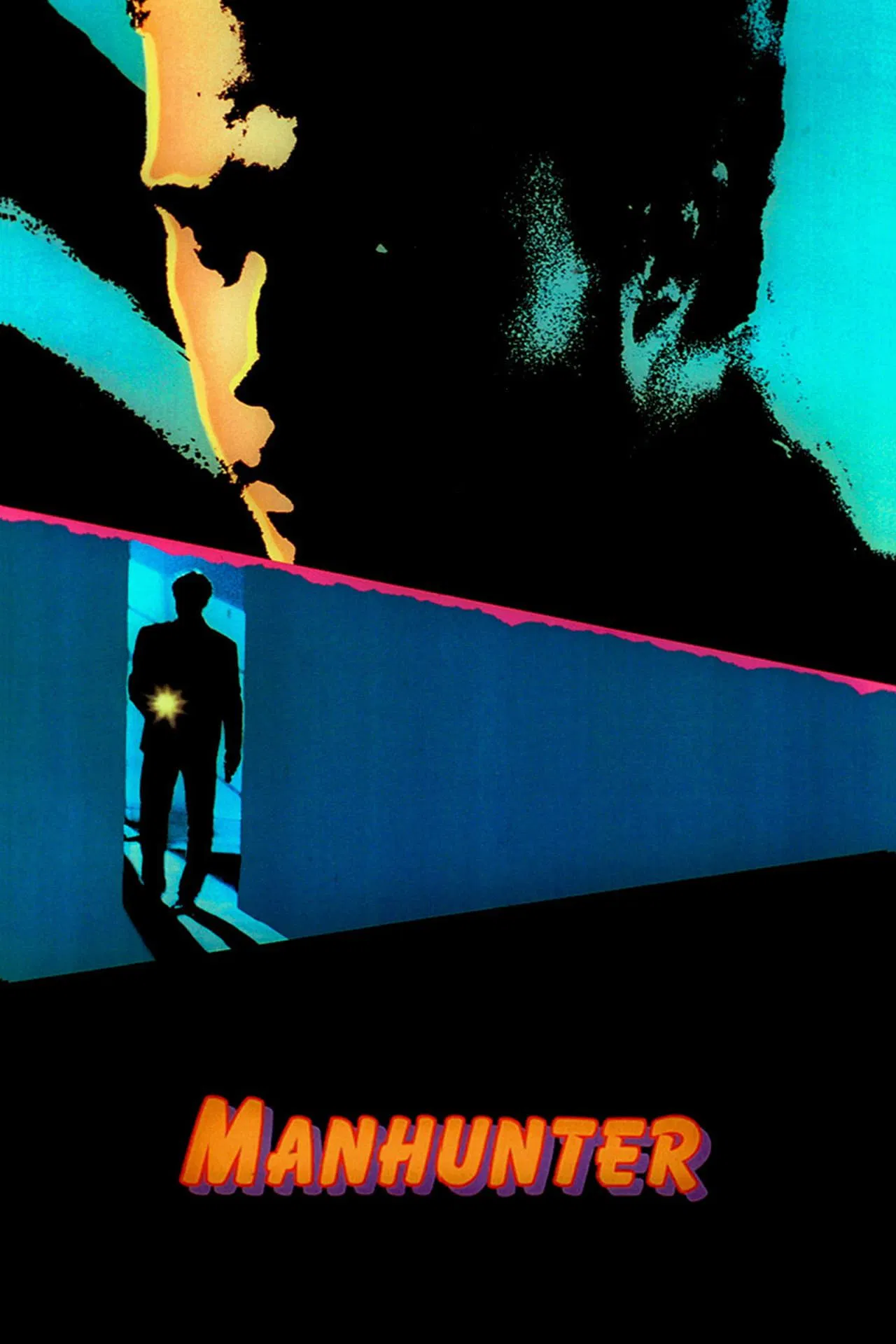 Poster chính thức của phim Phim Hình Sự, Phim Kinh Dị "Manhunter" (Manhunter - 1986), với sự tham gia của diễn viên William Petersen và Tom Noonan.