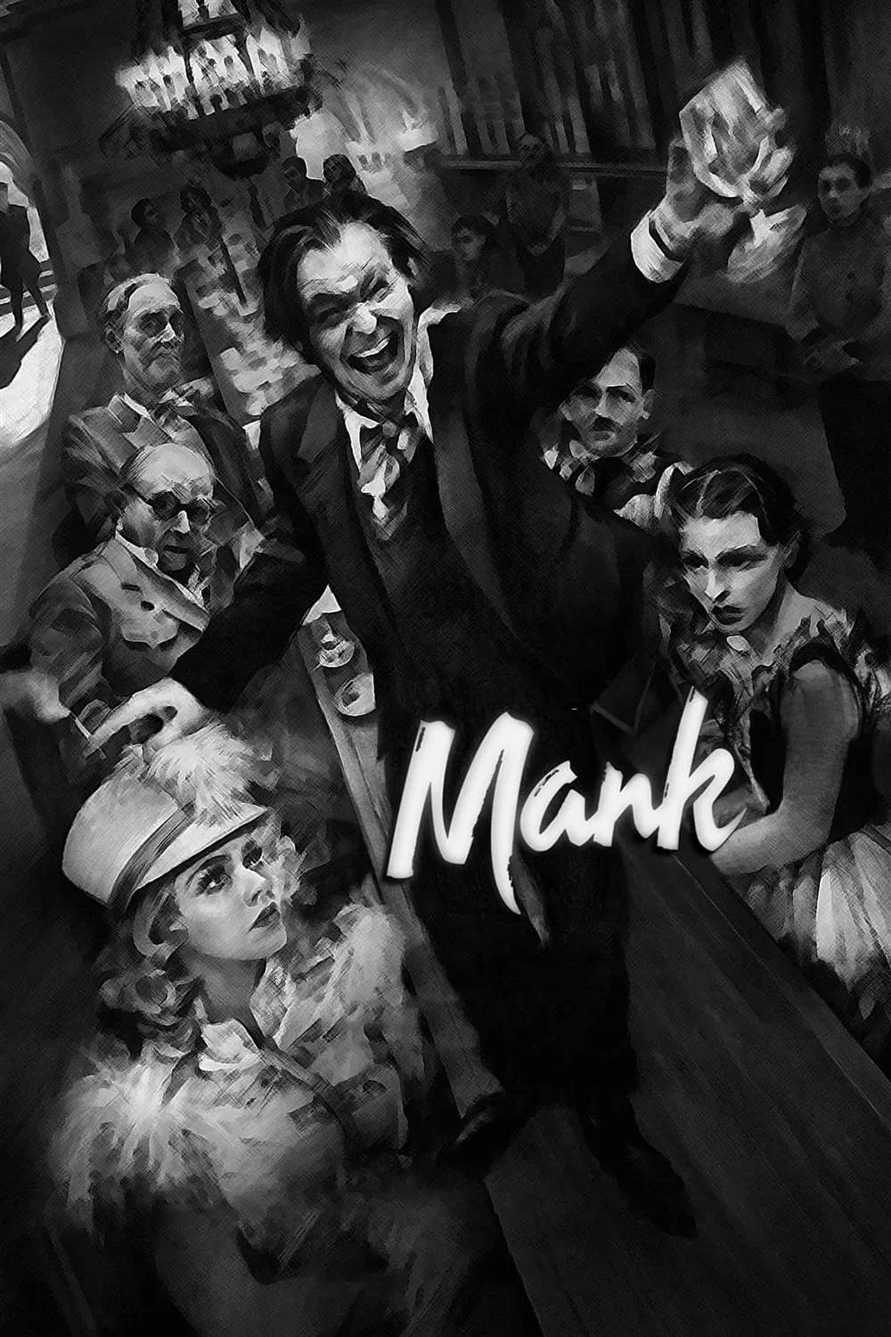 Poster chính thức của phim Phim Tâm Lý, Phim Lịch Sử "MANK" (Mank - 2020), với sự tham gia của diễn viên Gary Oldman và Amanda Seyfried.