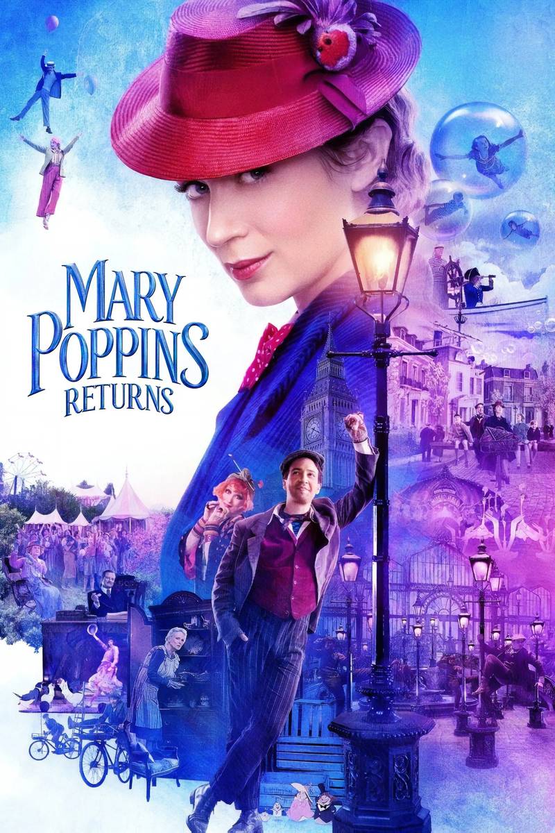 Poster chính thức của phim Phim Giả Tượng, Phim Gia Đình "Mary Poppins Trở Lại" (Mary Poppins Returns - 2018), với sự tham gia của diễn viên Emily Blunt và Lin-Manuel Miranda.
