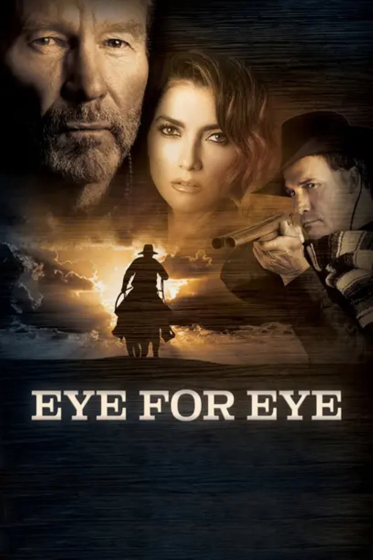 Poster chính thức của phim Phim Miền Tây "Mắt đền Mắt" (Eye for Eye - 2022), với sự tham gia của diễn viên John Savage và Blanca Blanco.