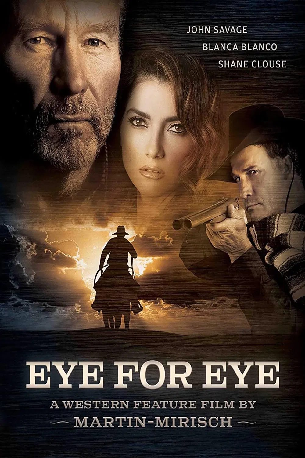 Poster chính thức của phim Phim Miền Tây "Mắt đền mắt" (Eye for Eye - 2022), với sự tham gia của diễn viên John Savage và Blanca Blanco.