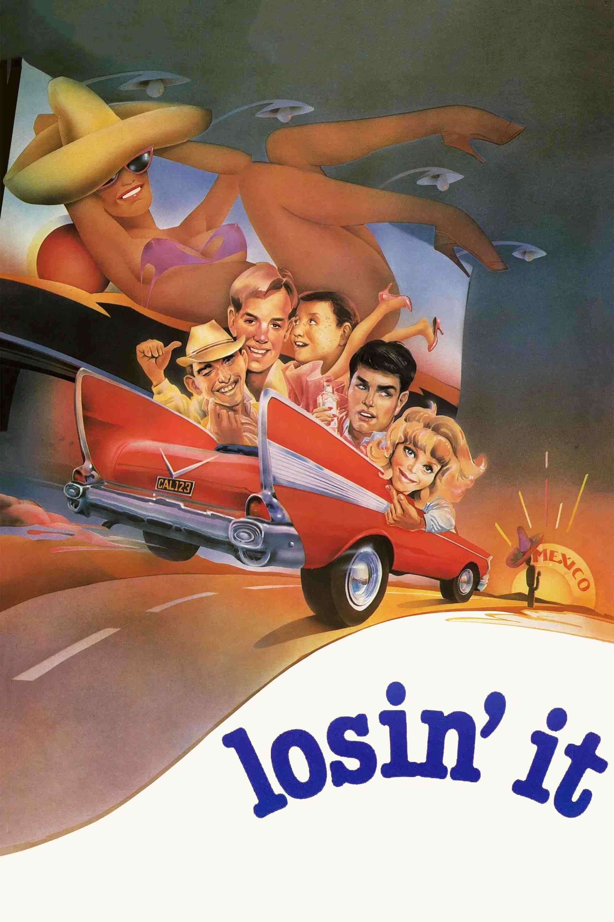 Poster chính thức của phim Phim Hài "Mất nó" (Losin' It - 1983), với sự tham gia của diễn viên Tom Cruise và Jackie Earle Haley.