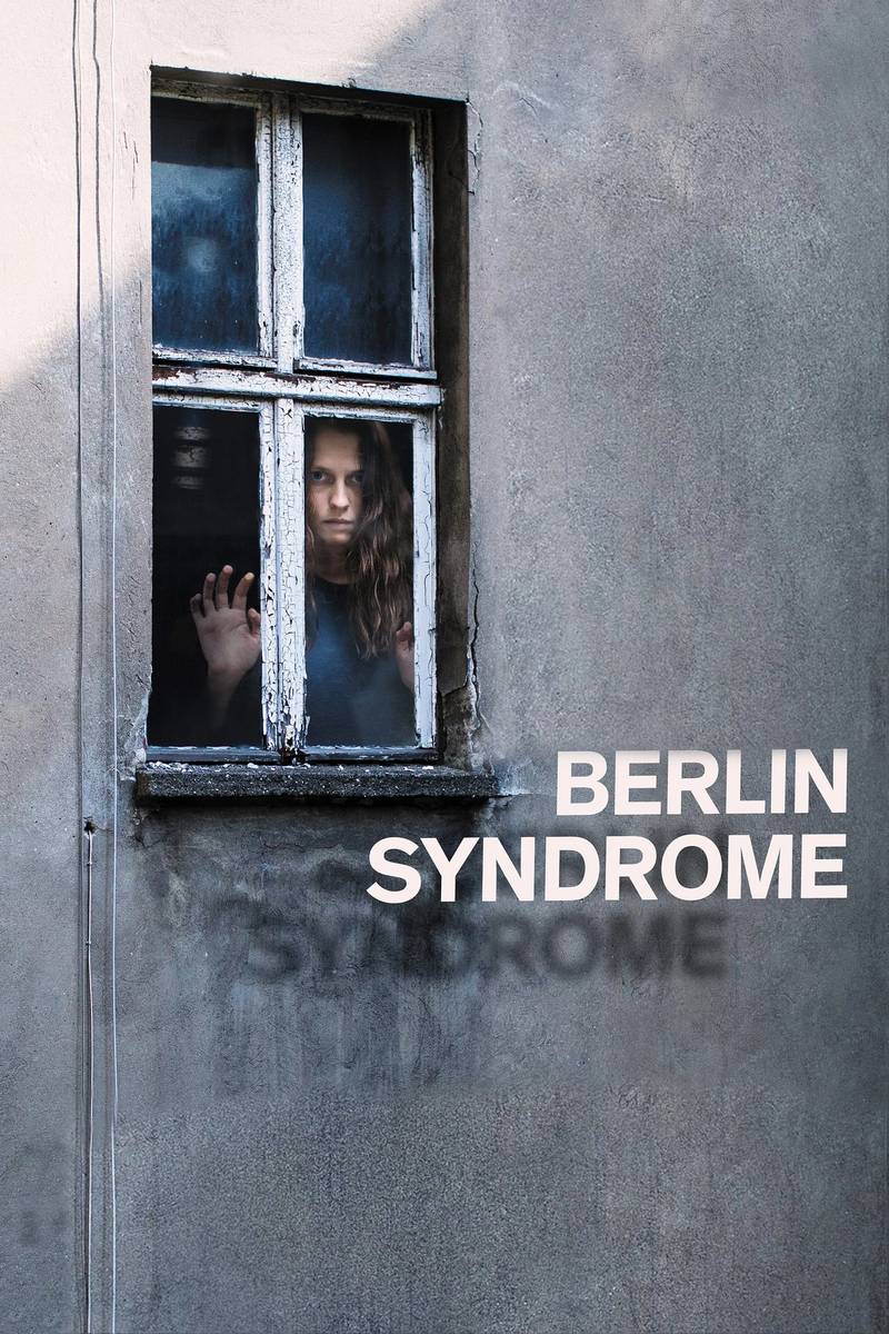 Poster chính thức của phim Phim Tâm Lý, Phim Kinh Dị "Mất Tích Ở Berlin" (Berlin Syndrome - 2017), với sự tham gia của diễn viên Teresa Palmer và Max Riemelt.