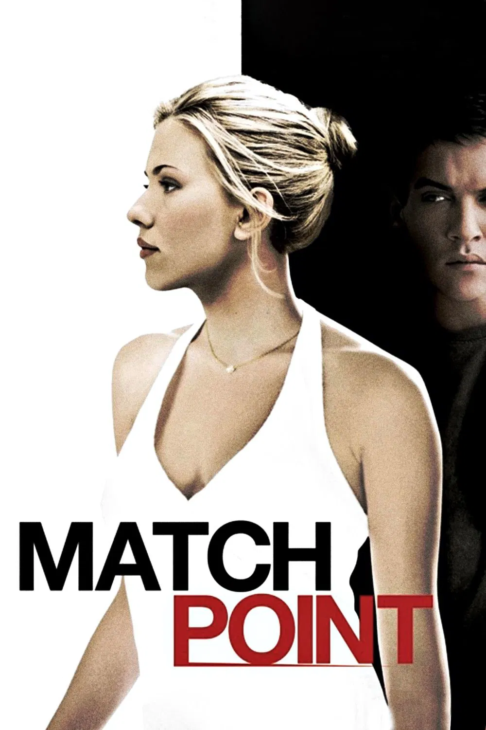 Poster chính thức của phim Phim Tâm Lý, Phim Tình Cảm "Match Point" (Match Point - 2005), với sự tham gia của diễn viên Jonathan Rhys Meyers và Scarlett Johansson.