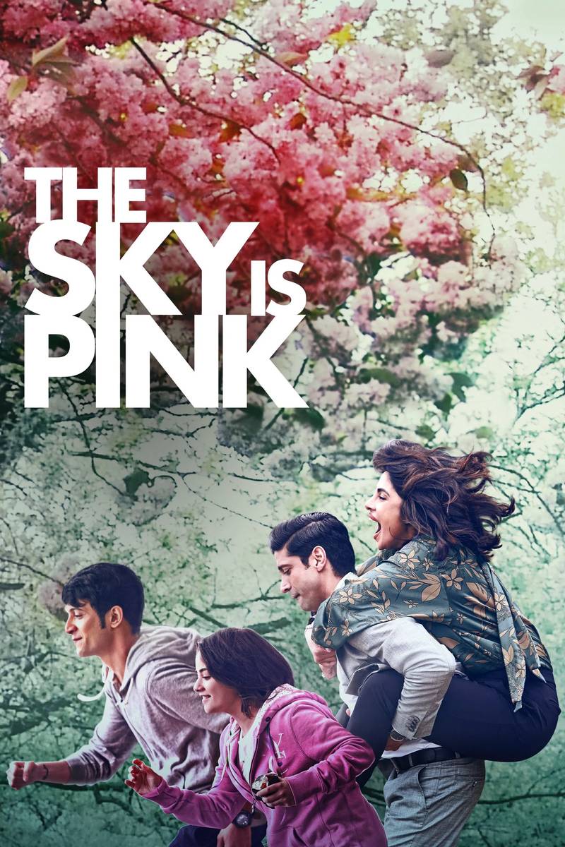 Poster chính thức của phim Phim Tình Cảm, Phim Tâm Lý "Màu Hồng Tình Yêu" (The Sky Is Pink - 2019), với sự tham gia của diễn viên Priyanka Chopra Jonas và Zaira Wasim.