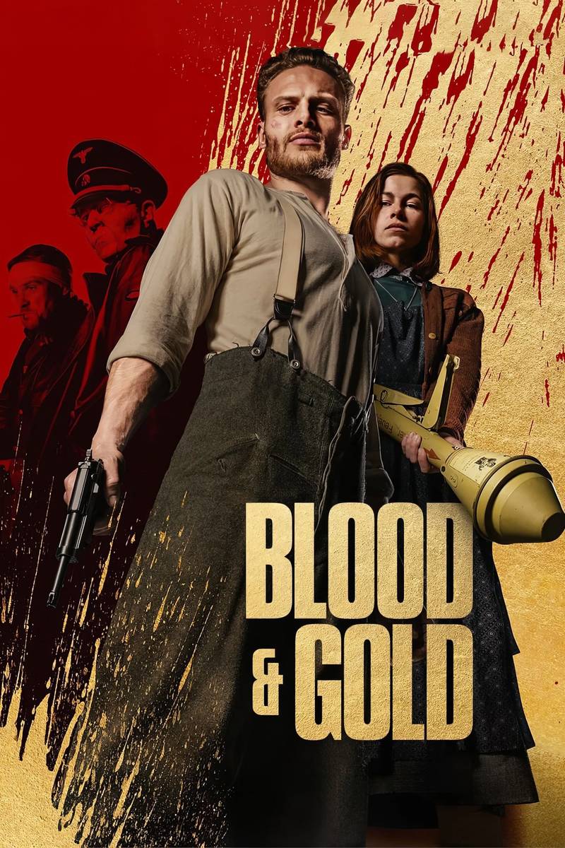 Poster chính thức của phim Phim Hành Động, Phim Tâm Lý "Máu và Vàng" (Blood & Gold - 2023), với sự tham gia của diễn viên Robert Maaser và Jördis Triebel.