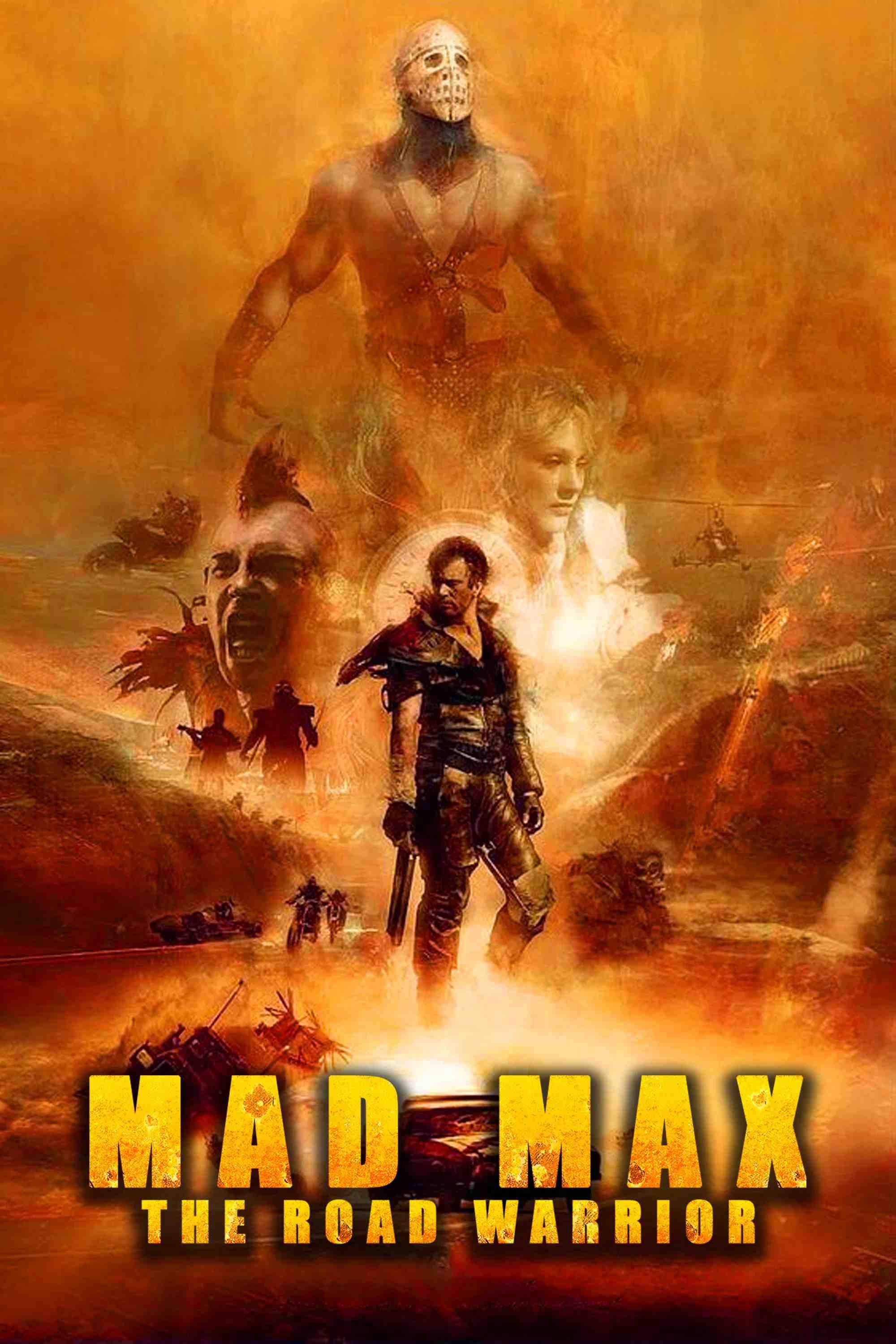 Poster chính thức của phim Phim Phiêu Lưu, Phim Hành Động "Max Điên 2- Chiến Binh Xa Lộ" (Mad Max 2 - 1981), với sự tham gia của diễn viên Mel Gibson và Bruce Spence.