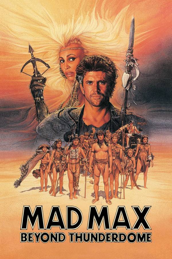 Poster chính thức của phim Phim Hành Động, Phim Phiêu Lưu "Max Điên 3" (Mad Max Beyond Thunderdome - 1985), với sự tham gia của diễn viên Mel Gibson và Tina Turner.