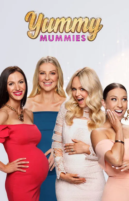 Poster chính thức của phim Truyền Hình Thực Tế "Mẹ bầu nóng bỏng (Phần 2)" (Yummy Mummies - 2017), với sự tham gia của diễn viên Lorinska Merrington.
