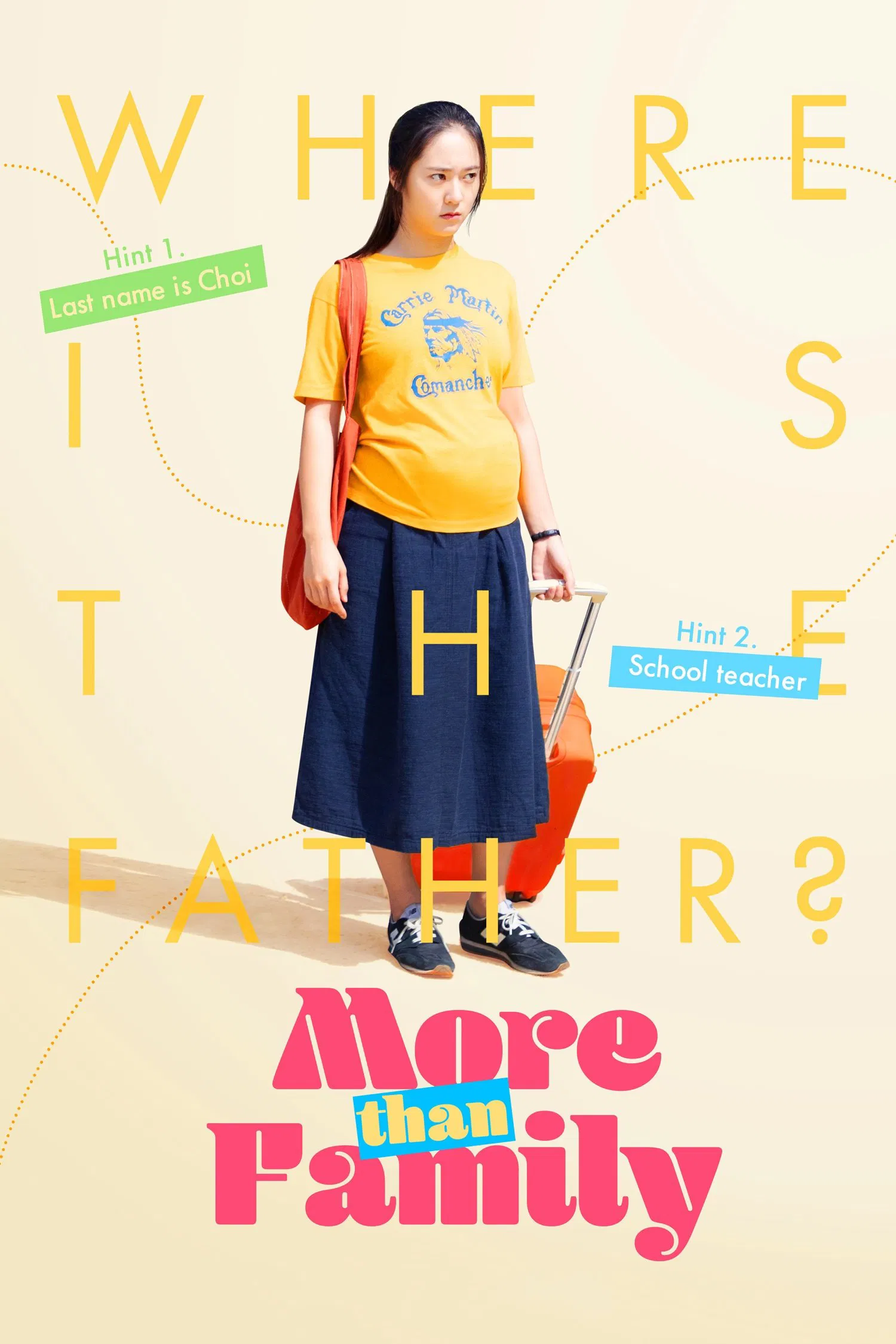 Poster chính thức của phim Phim Hài, Phim Tâm Lý "Mẹ Bầu Siêu Ngầu" (More Than Family - 2020), với sự tham gia của diễn viên Krystal Jung và Chang Hyae-jin.