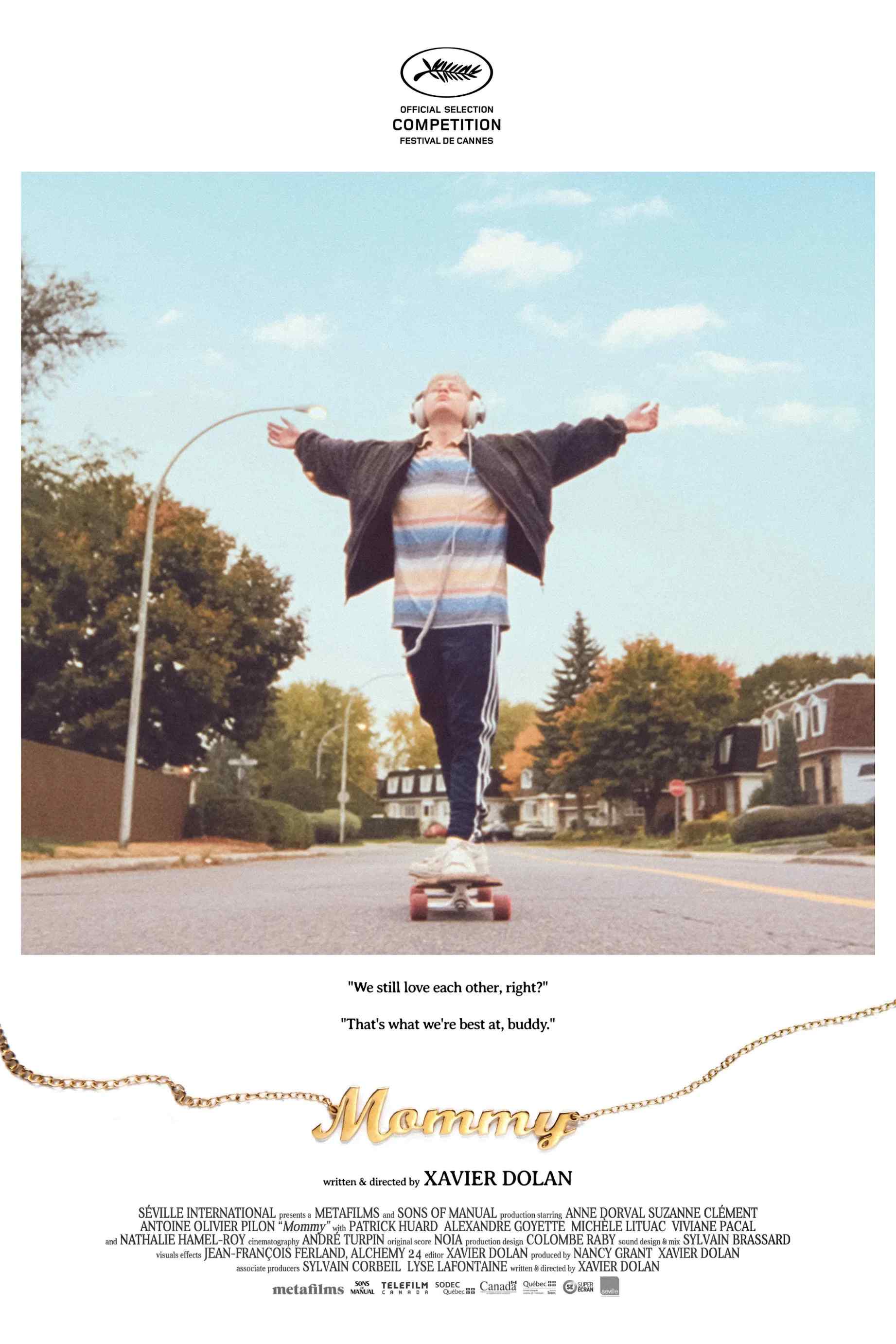 Poster chính thức của phim Phim Tâm Lý "mẹ!" (Mommy - 2014), với sự tham gia của diễn viên Anne Dorval và Suzanne Clément.