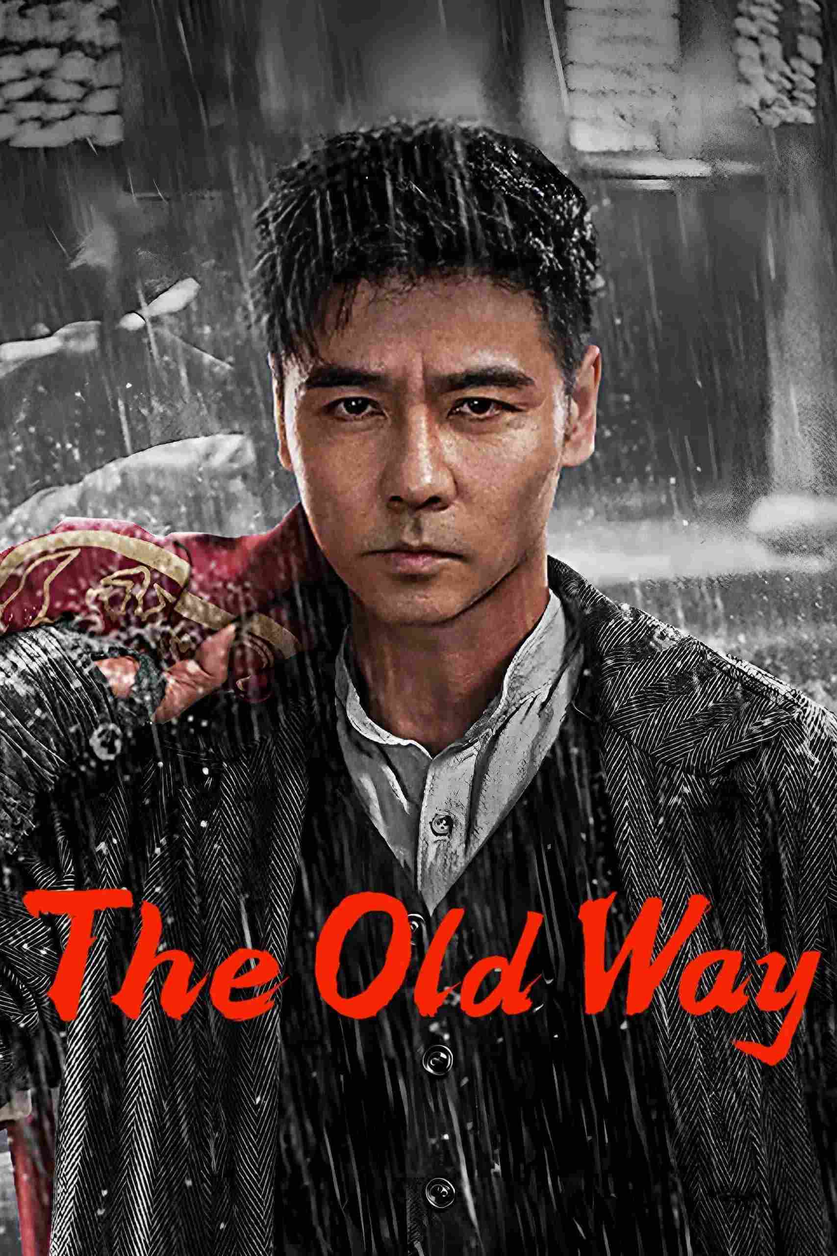 Poster chính thức của phim Phim Hành Động "Mệnh Huyền Nhất Thương" (The Old Way - 2025), với sự tham gia của diễn viên Trương Tấn và Cheng Yi.