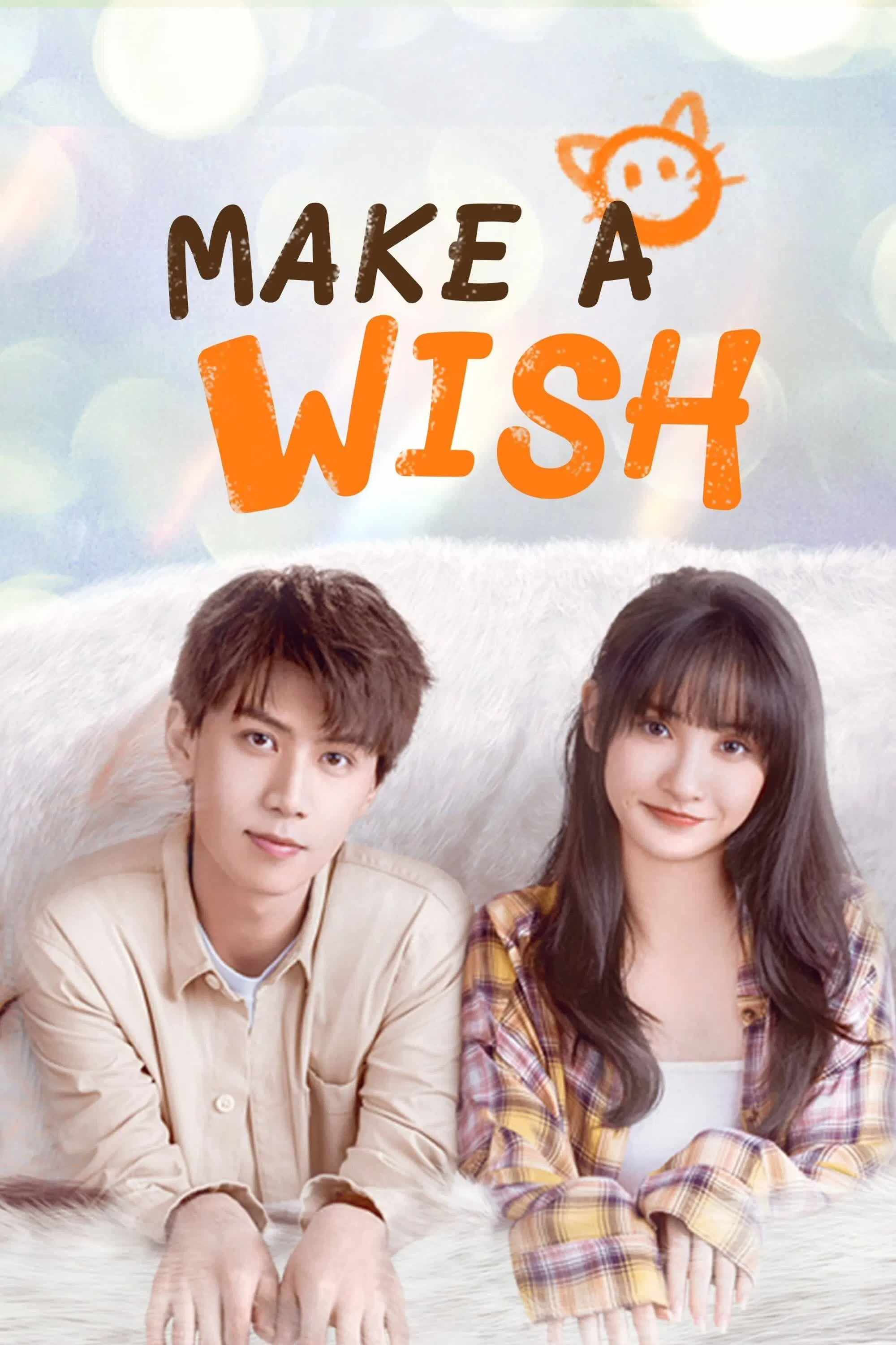 Poster chính thức của phim Phim Hài, Phim Tâm Lý "Meo, Hãy Cầu Nguyện" (Make a Wish - 2021), với sự tham gia của diễn viên Gia Ge và Wang Tianyu.