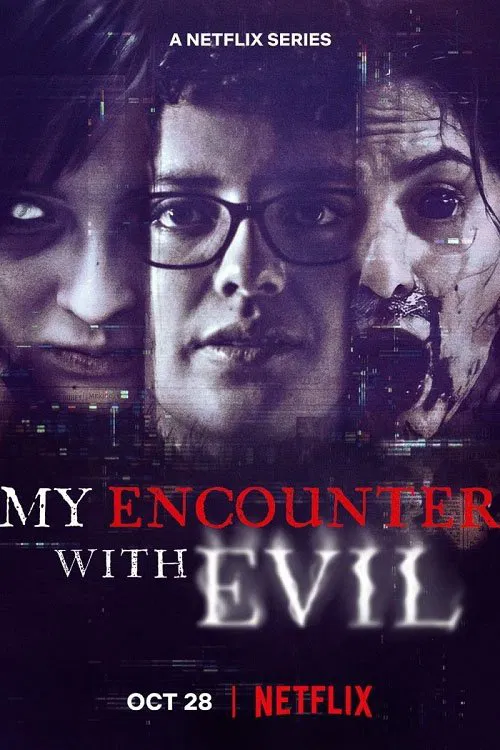 Poster chính thức của phim Phim Tài Liệu, Truyền Hình Thực Tế "Mi encuentro con el mal" (My Encounter with Evil - 2022).