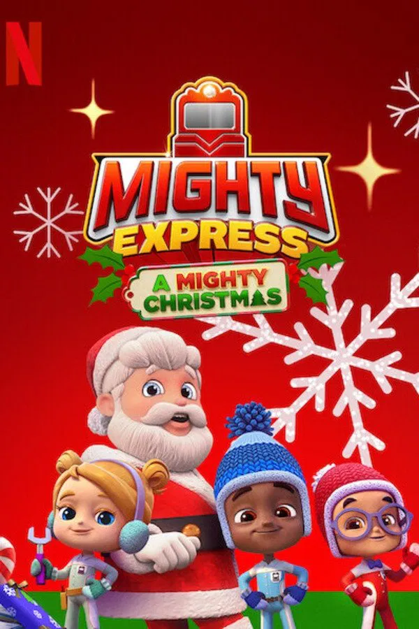 Poster chính thức của phim Phim Hoạt Hình, Phim Gia Đình "Mighty Express: Cuộc Phiêu Lưu Giáng Sinh" (Mighty Express: A Mighty Christmas - 2020).