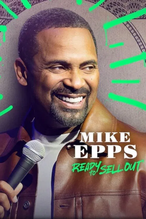 Poster chính thức của phim Phim Hài "Mike Epps: Sẵn Sàng Bán Hết" (Mike Epps: Ready to Sell Out - 2024), với sự tham gia của diễn viên Mike Epps.
