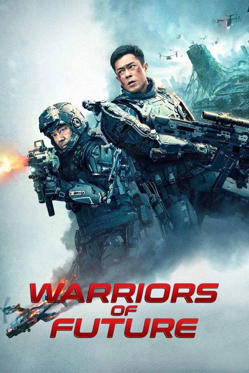 Poster chính thức của phim Phim Tâm Lý, Phim Hành Động "Minh Nhật Chiến Ký" (Warriors of Future - 2022), với sự tham gia của diễn viên Cổ Thiên Lạc và Lưu Thanh Vân.