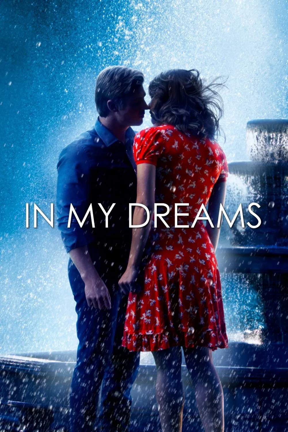 Poster chính thức của phim Phim Tình Cảm, Phim Tâm Lý "Mơ Về Nhau" (In My Dreams - 2015), với sự tham gia của diễn viên Katharine McPhee và Mike Vogel.
