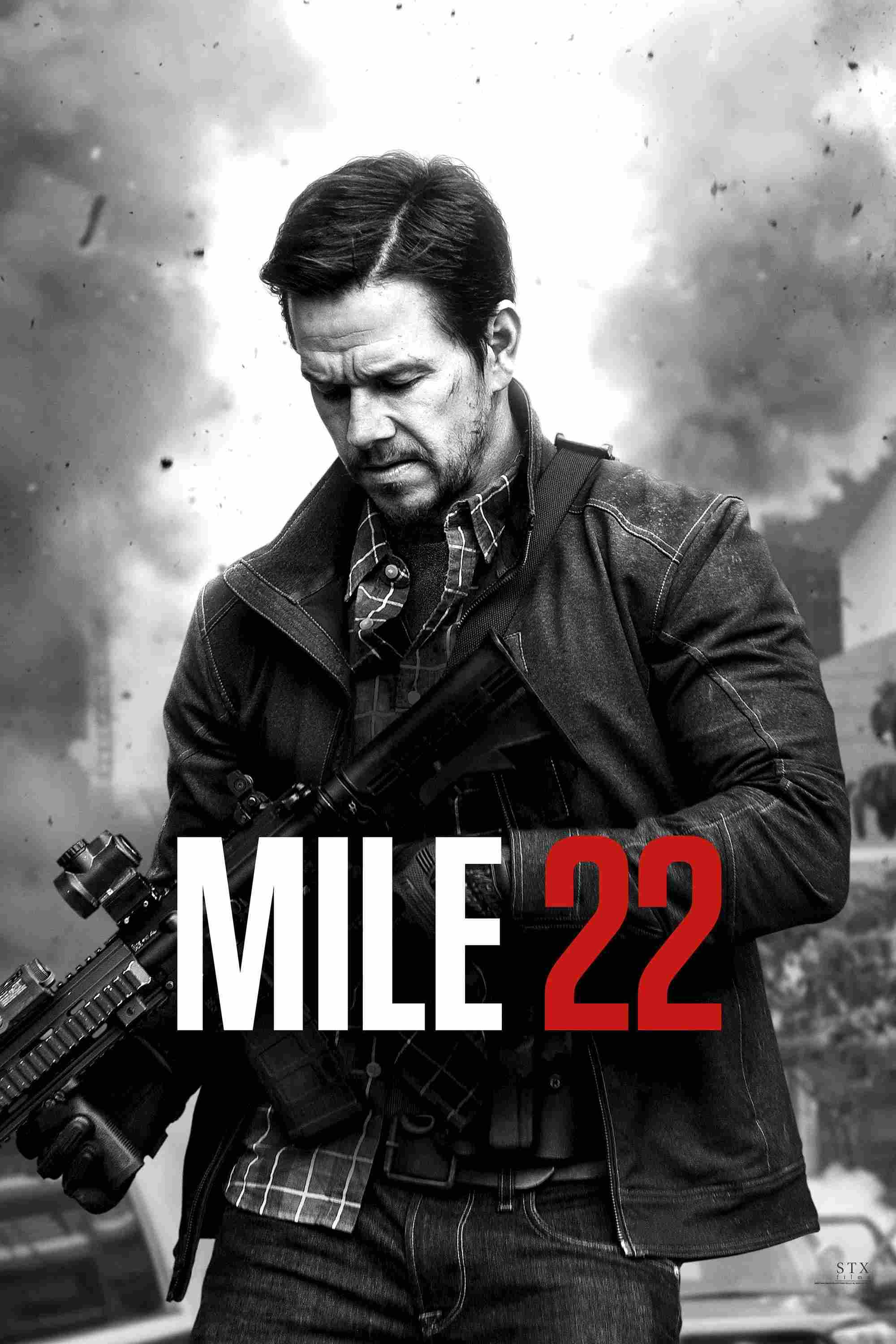 Poster chính thức của phim Phim Hành Động, Phim Giật Gân "Mốc 22" (Mile 22 - 2018), với sự tham gia của diễn viên Mark Wahlberg và Lauren Cohan.